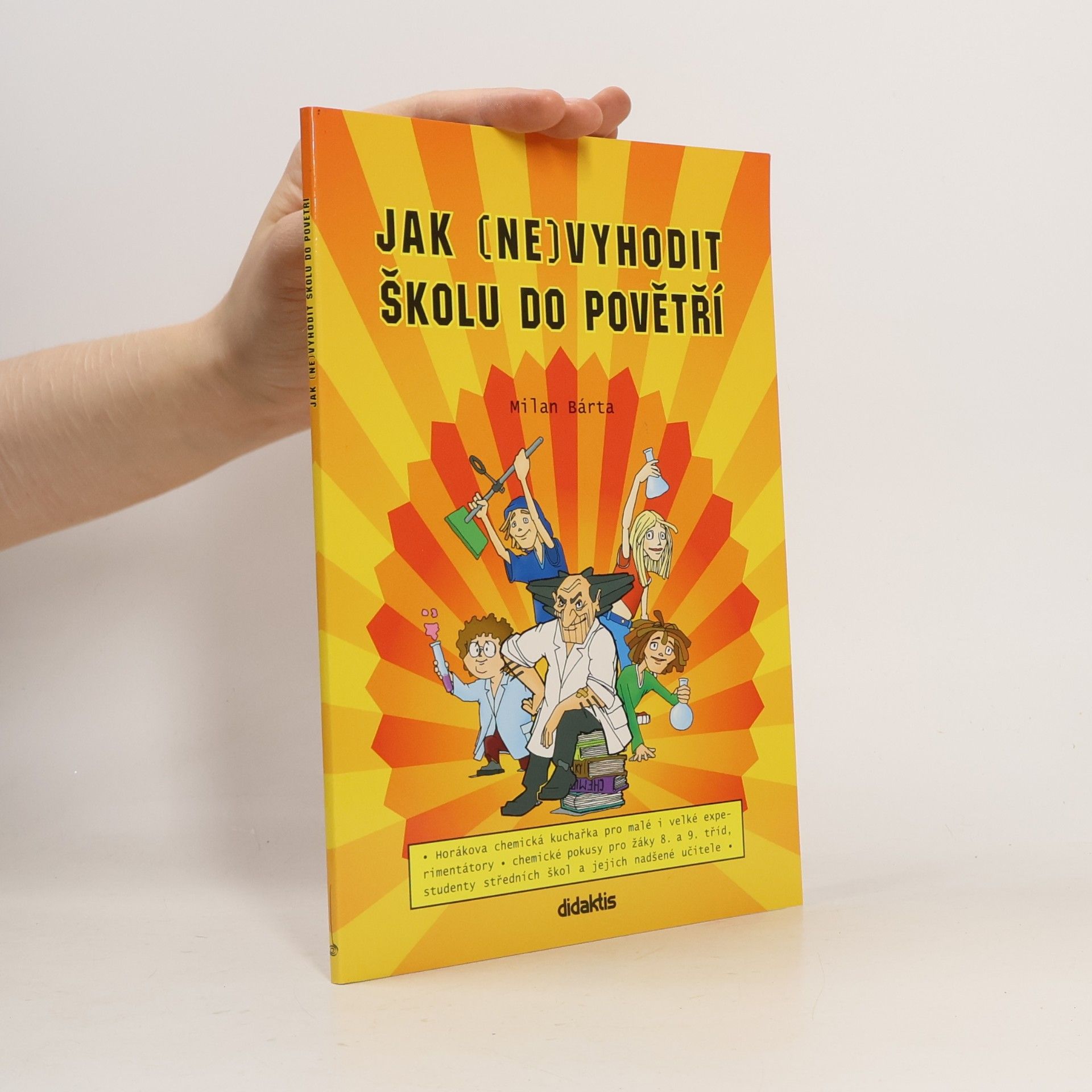 Jak (ne)vyhodit školu do povětří