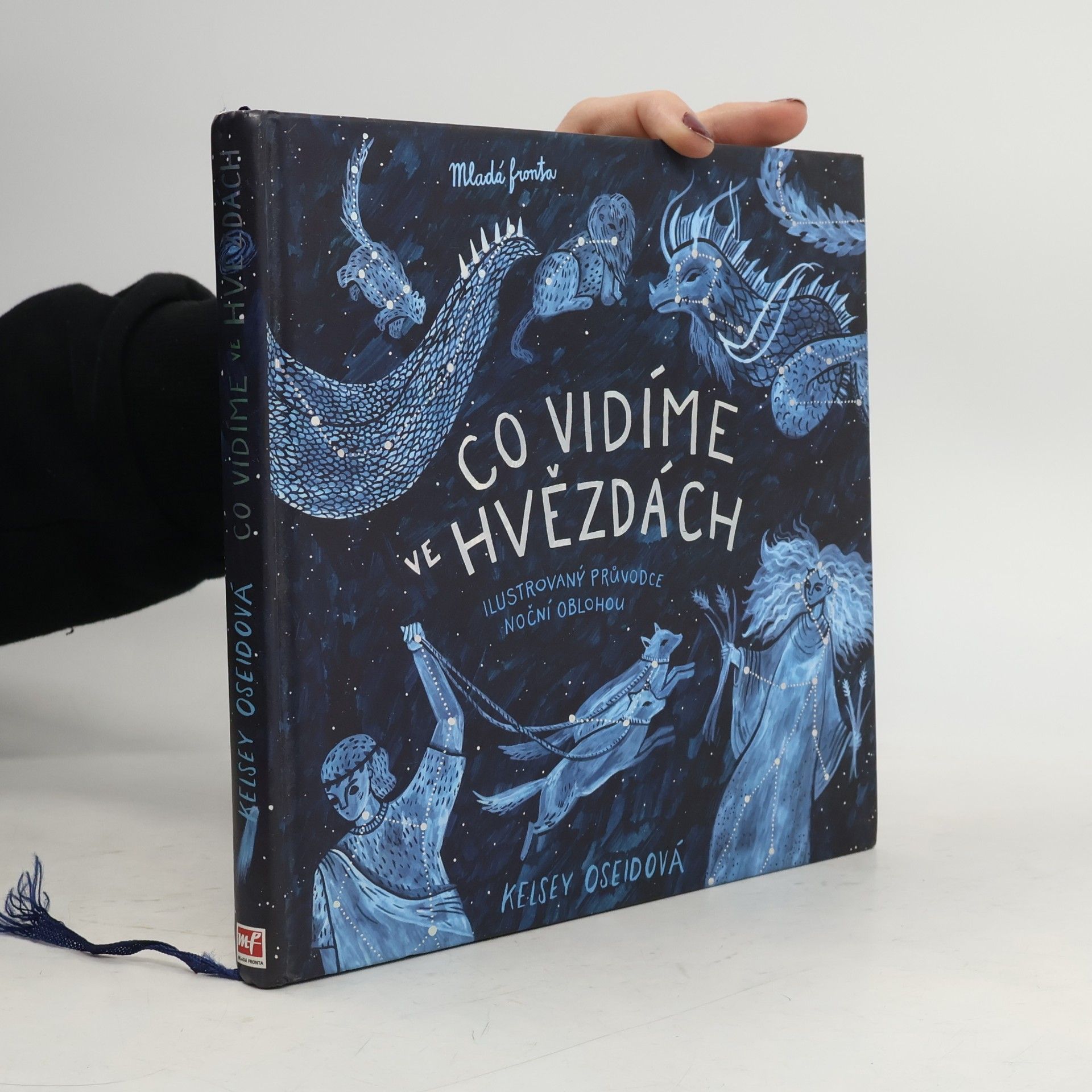 Co vidíme ve hvězdách: ilustrovaný průvodce noční oblohou