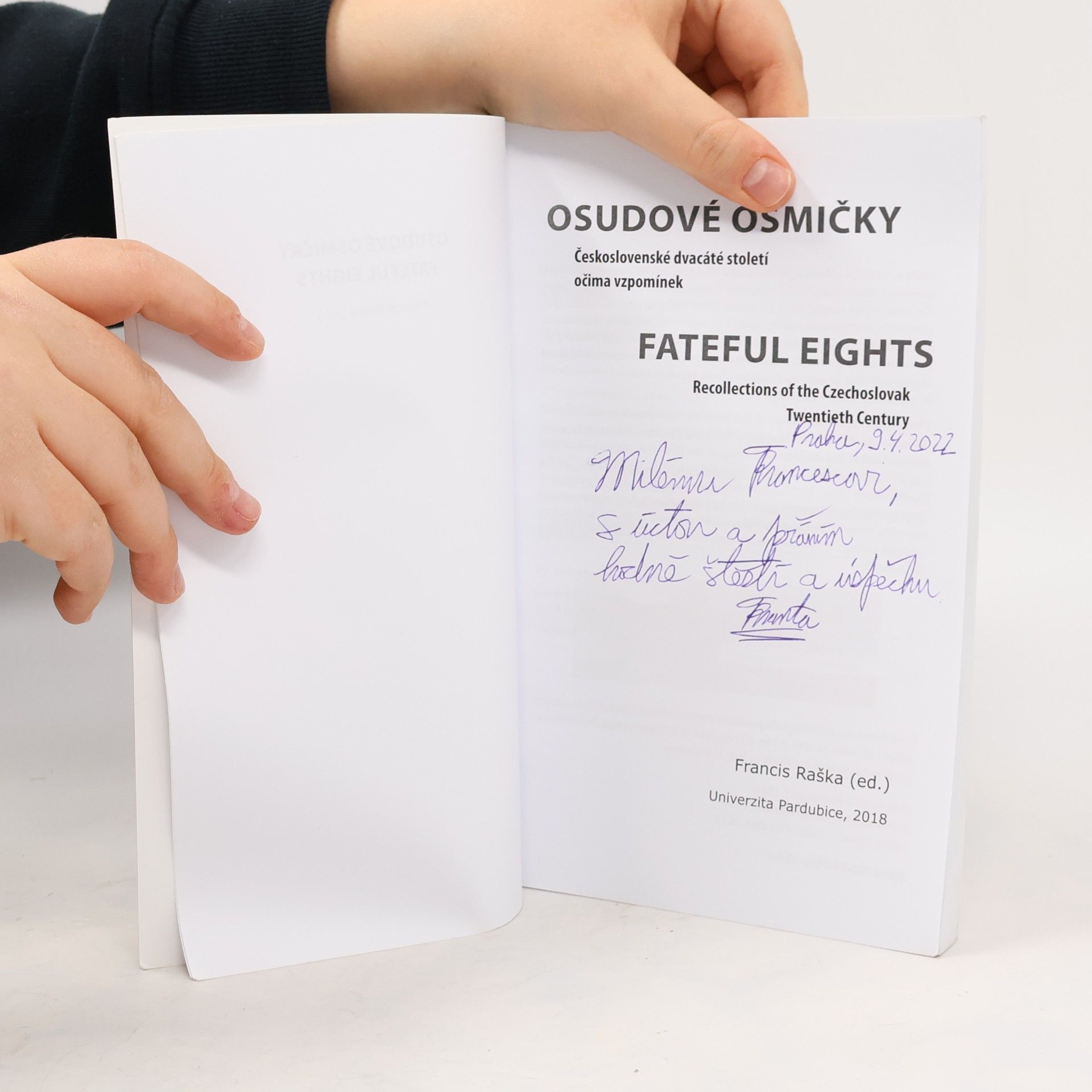 Francis Dostál Raška Osudové osmičky / Fateful Eights