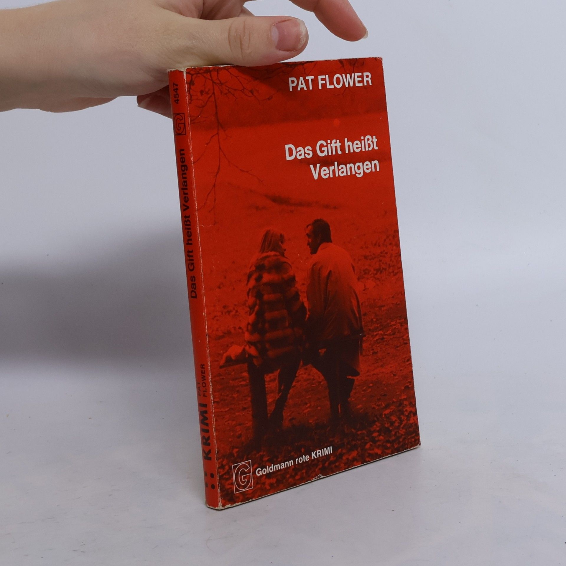 Das Gift heißt Verlangen