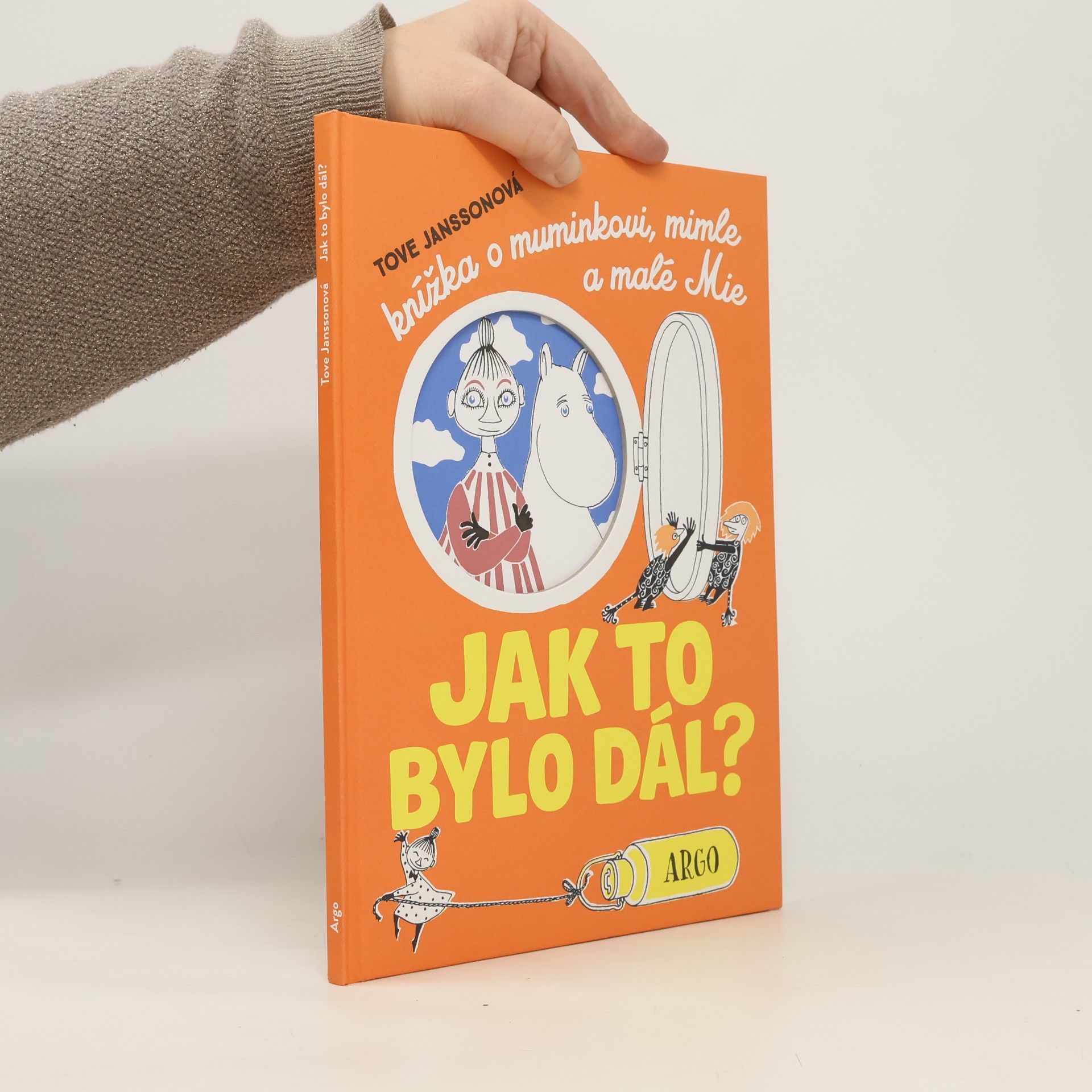 Jak to bylo dál? Knížka o muminkovi, mimle a malé Mie
