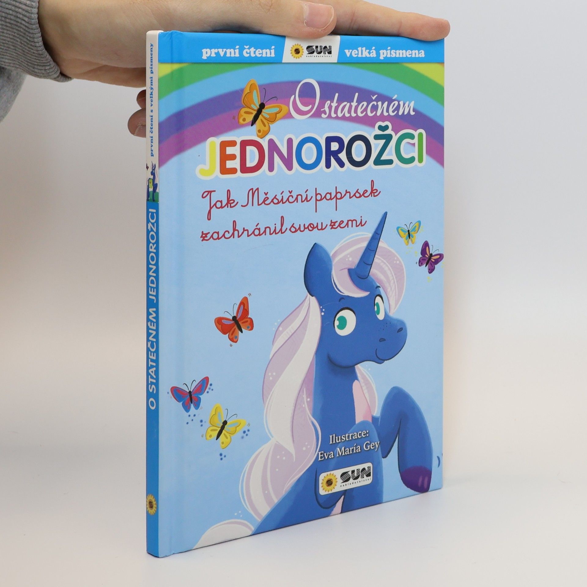 Dita Křišťanová O statečném jednorožci. Jak Měsíční paprsek zachránil svou zemi
