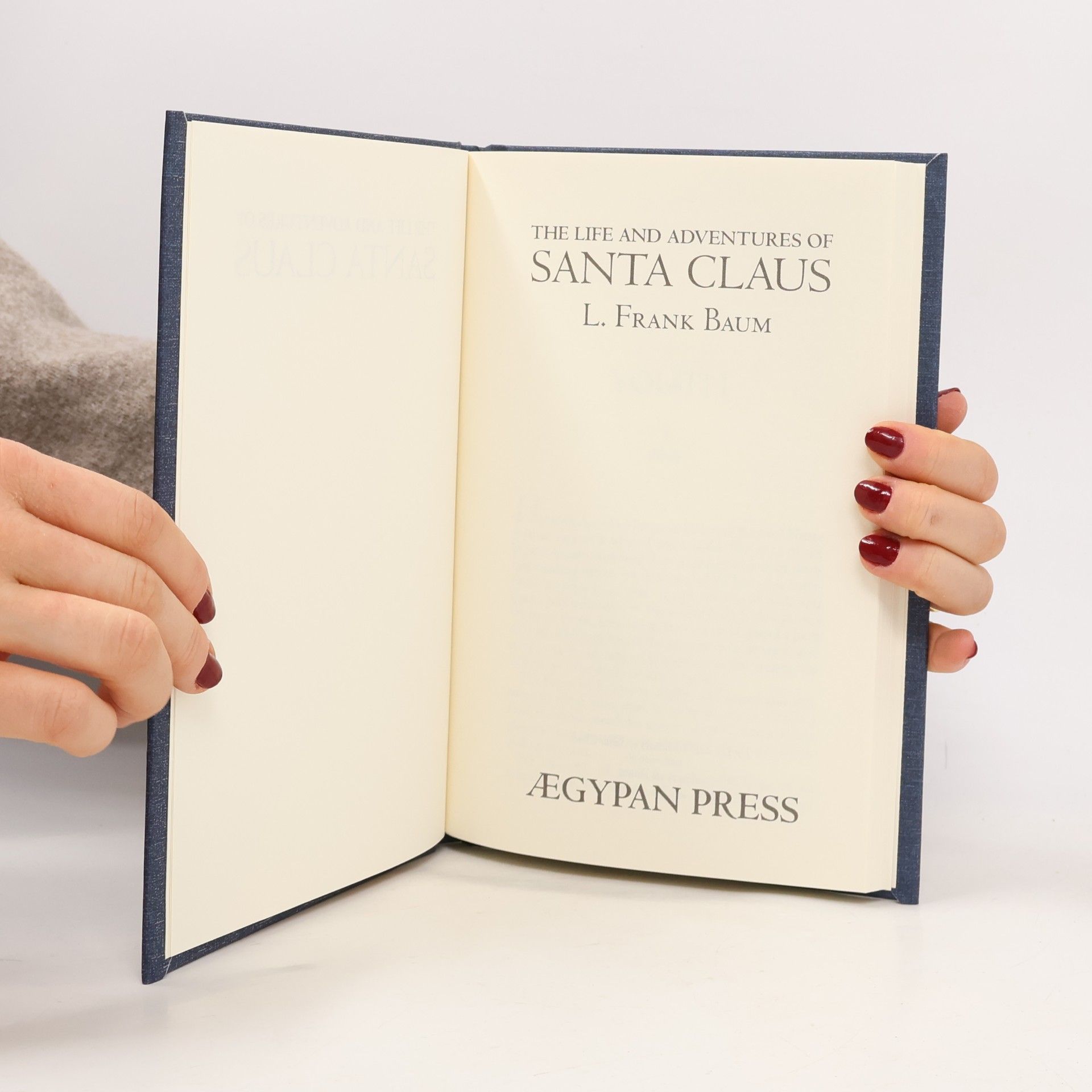 L. Frank Baum The Life and Adventures of Santa Claus