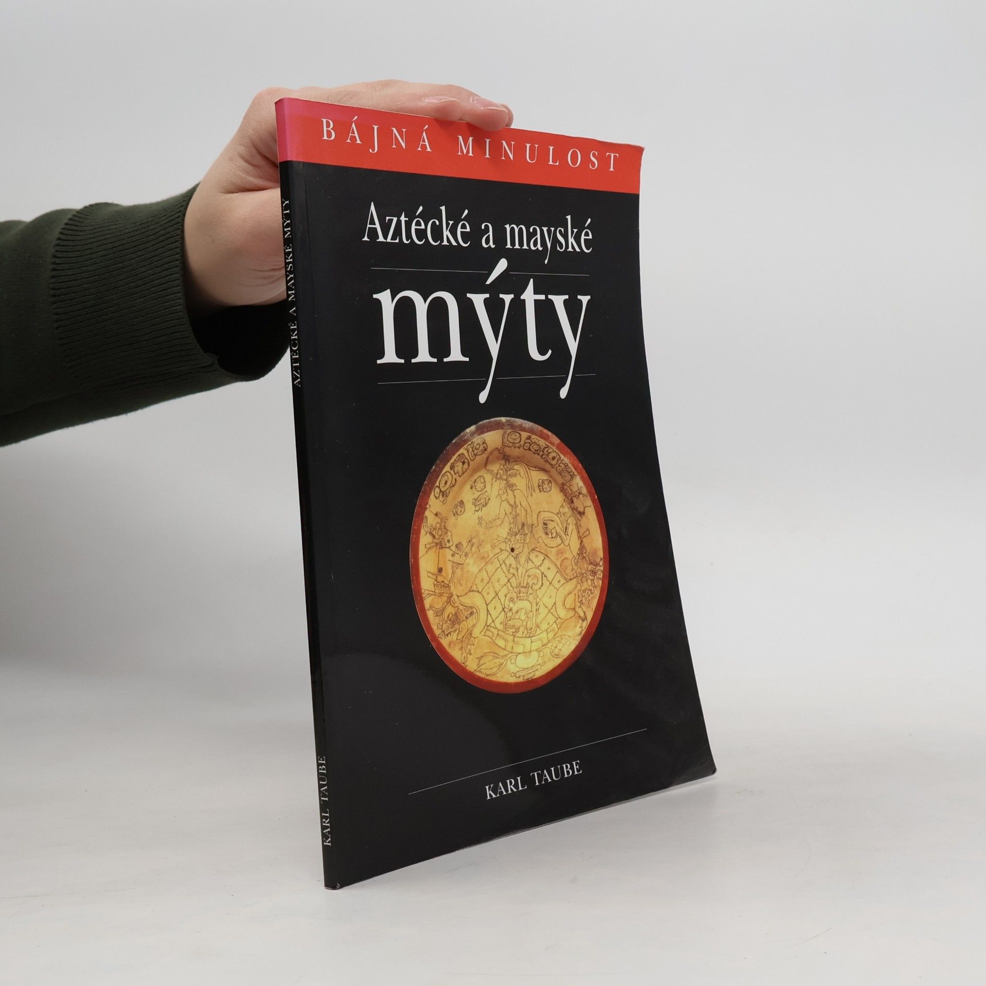 Karl Taube Aztécké a mayské mýty