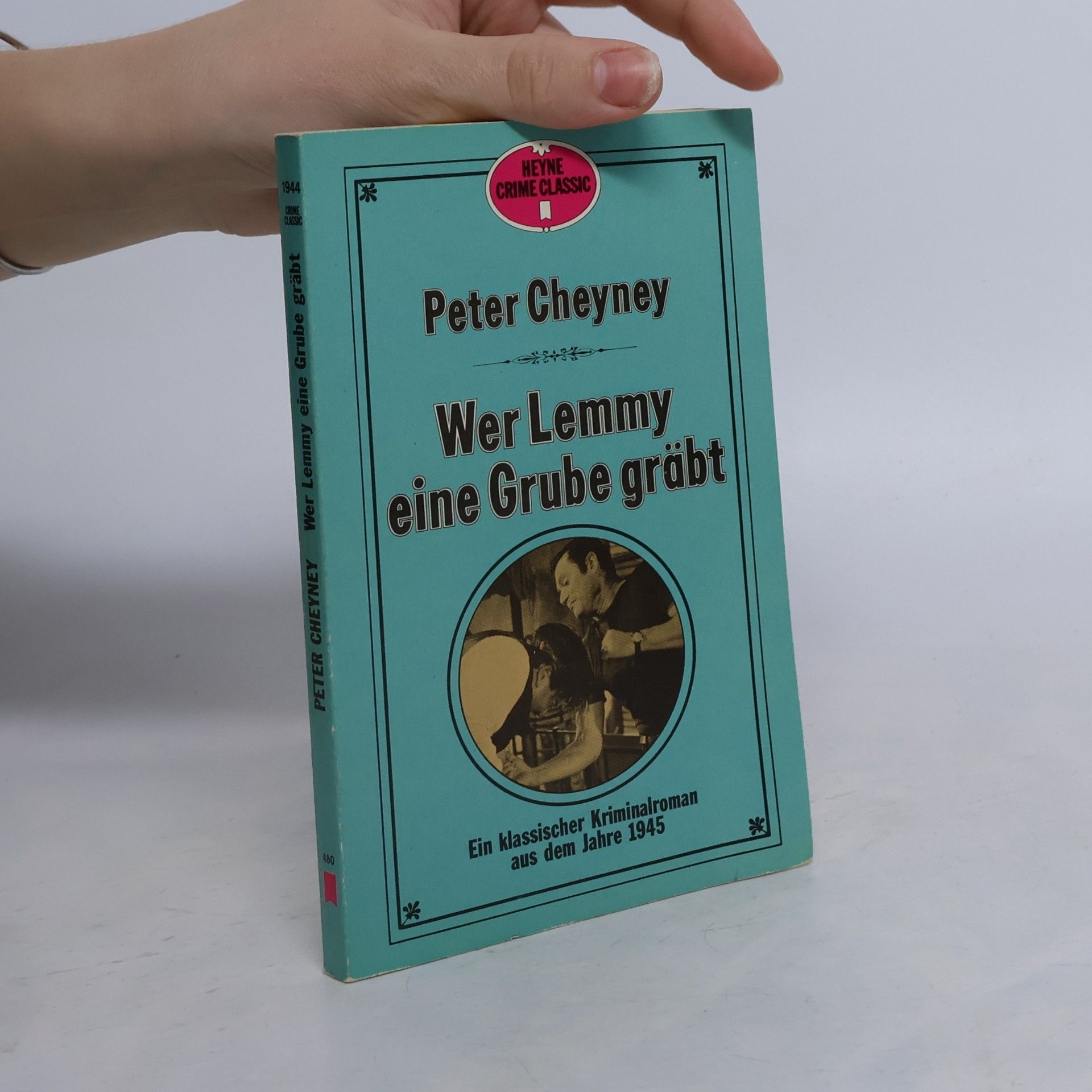Peter Cheyney Wer Lemmy eine Grube gräbt