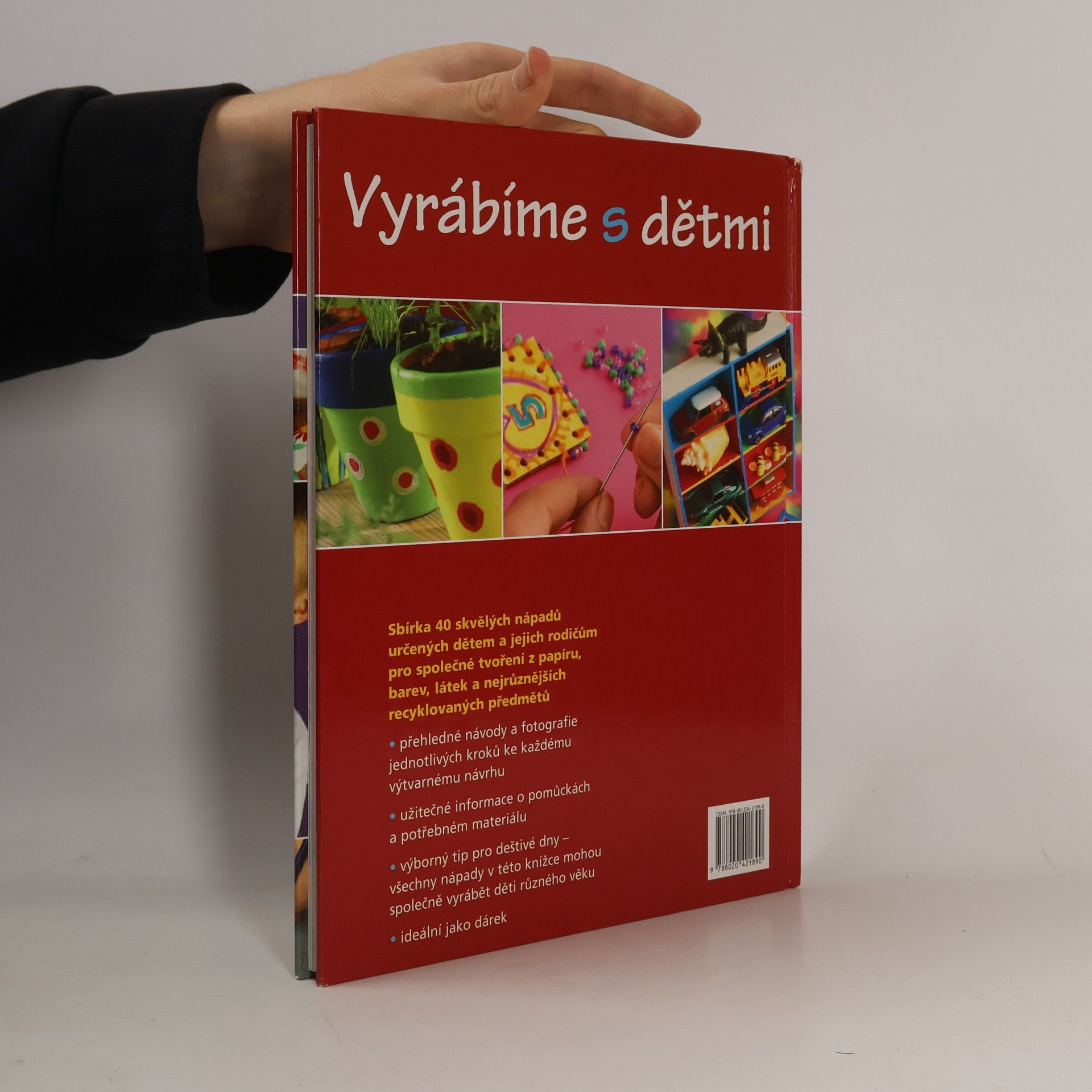 Susie Johns Vyrábíme s dětmi: Více než 40 zábavných nápadů