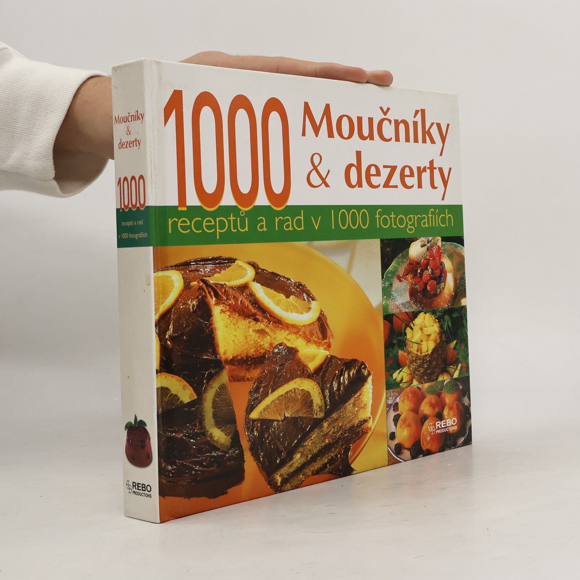 1000 Moučníky a dezerty