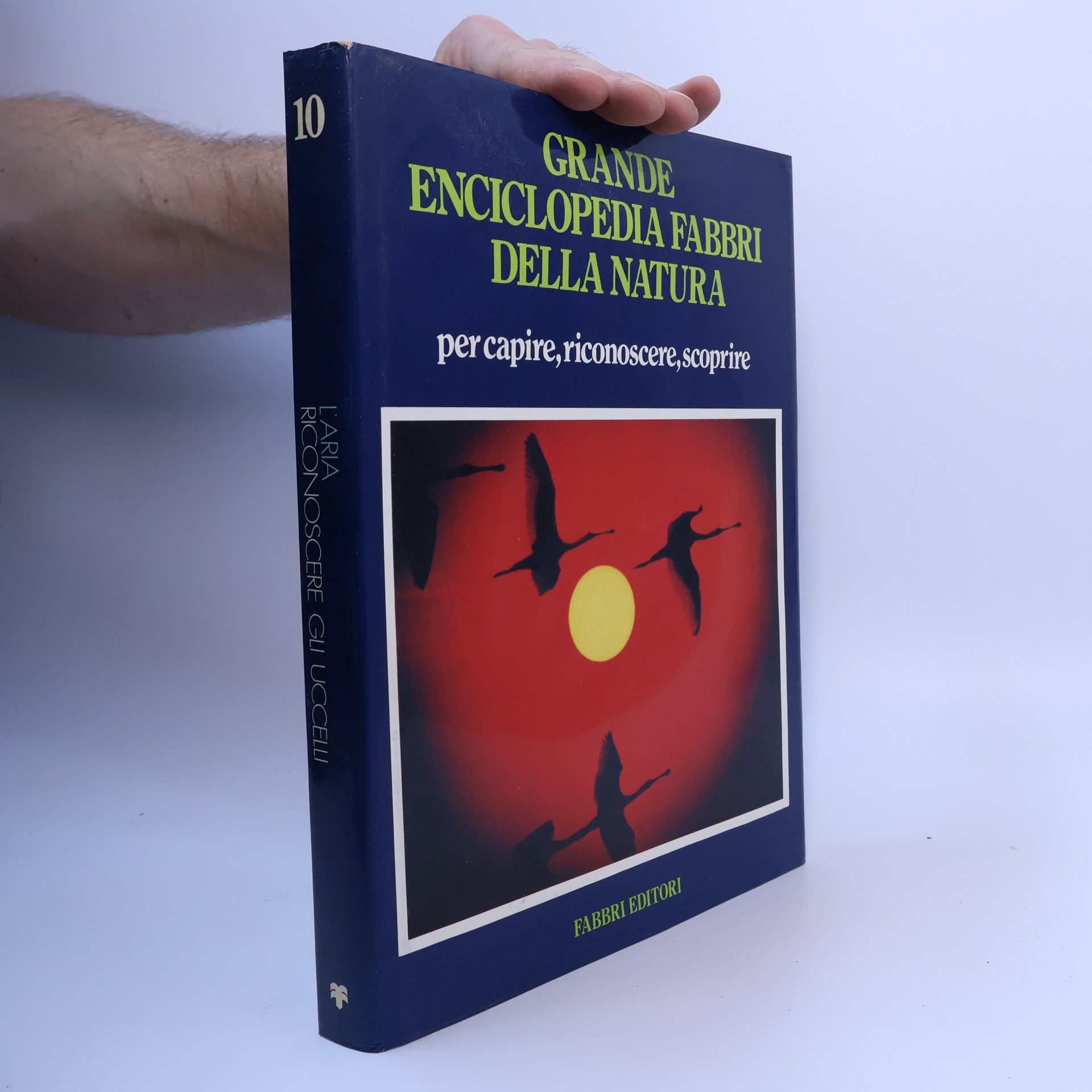 Various authors Grande Enciclopedia Fabbri della Natura 10