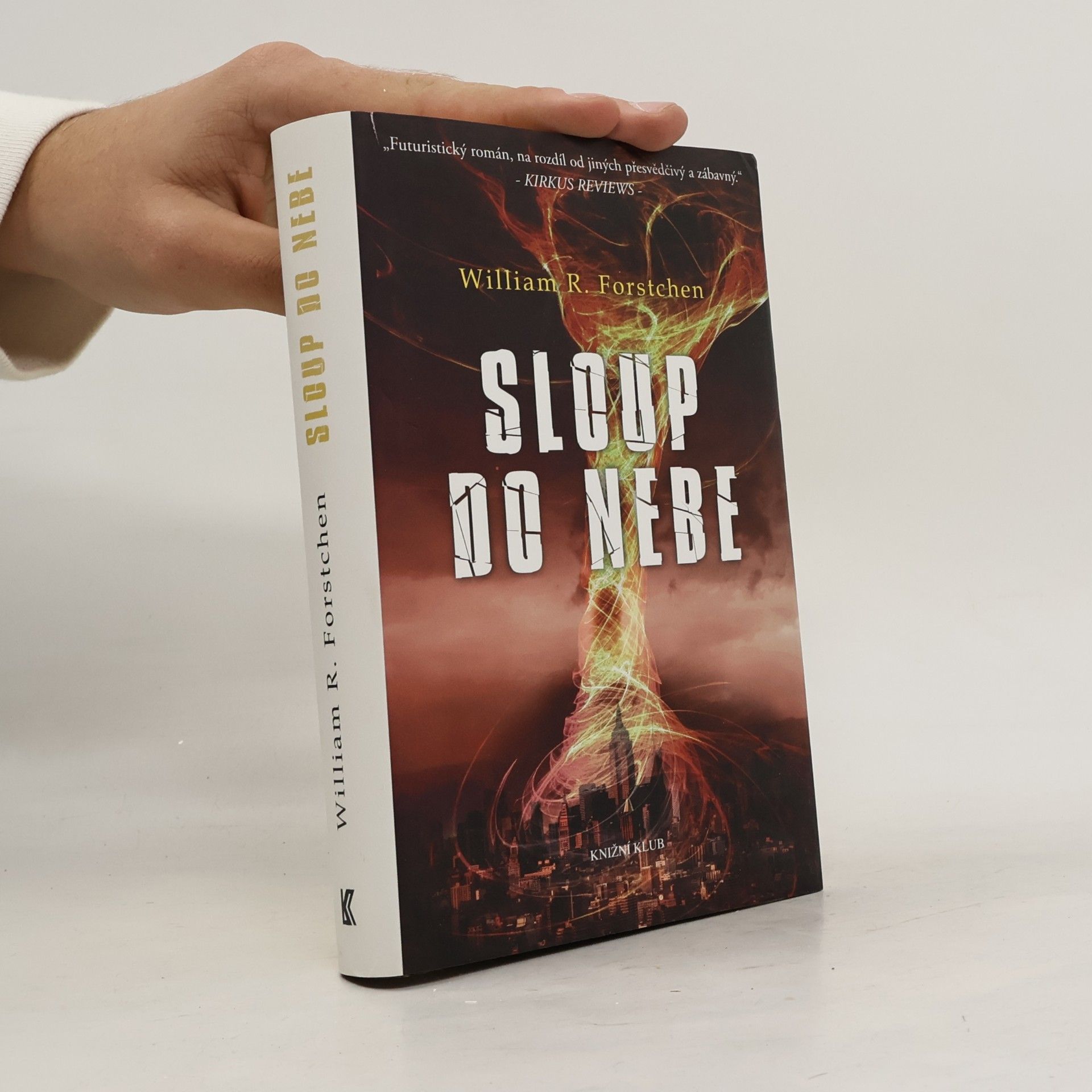 William R. Forstchen Sloup do nebe