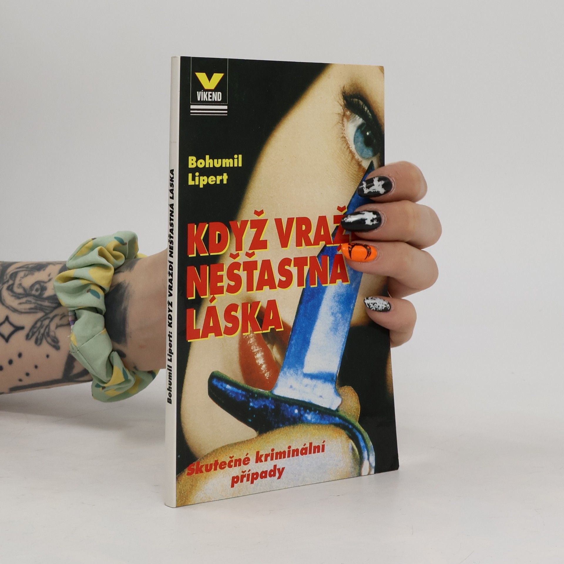 Když vraždí nešťastná láska