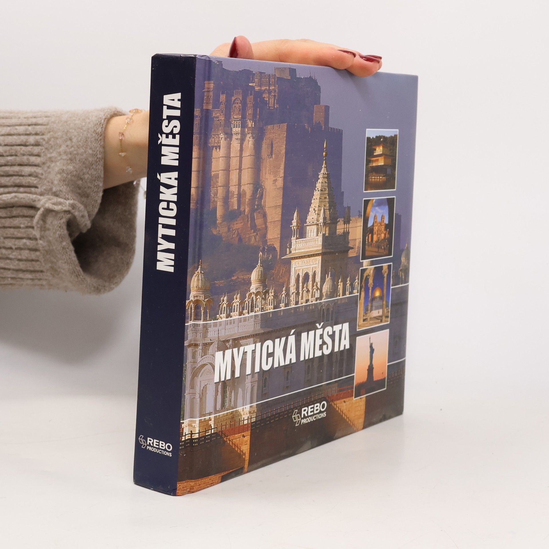 Françoise Bayle Mytická města: 1001 fotografií