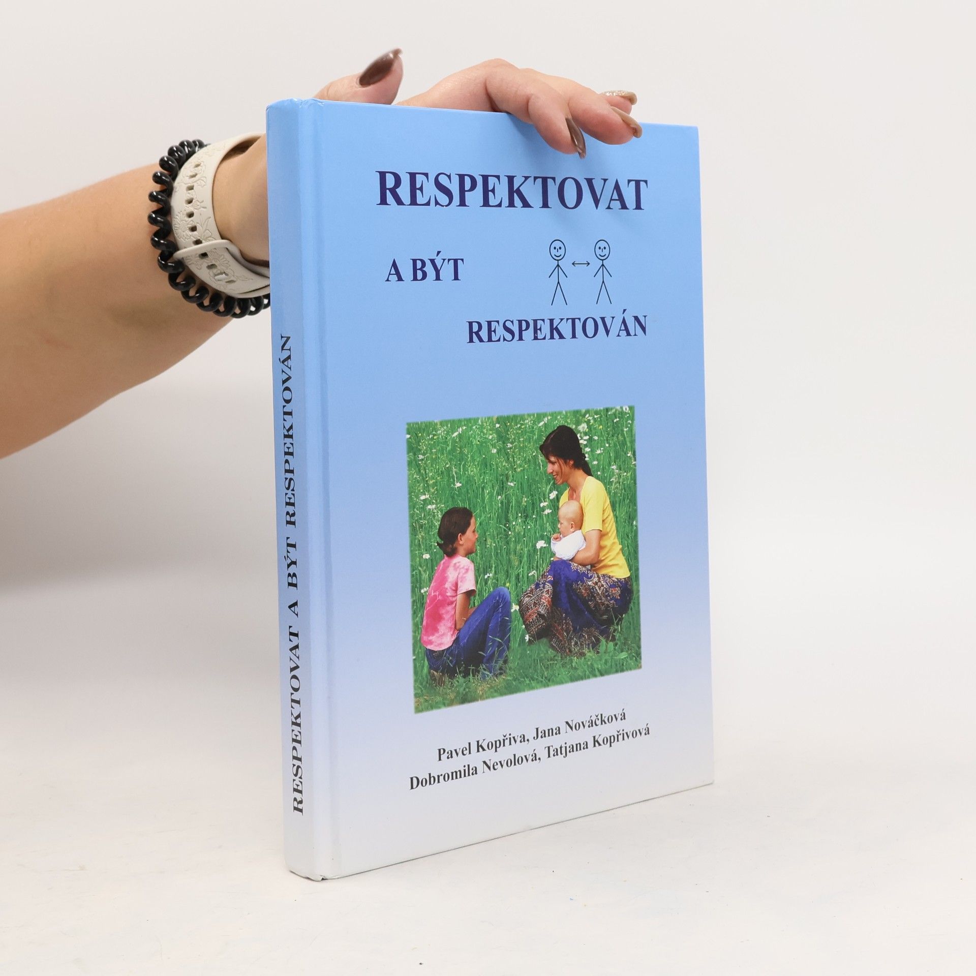 Respektovat a být respektován