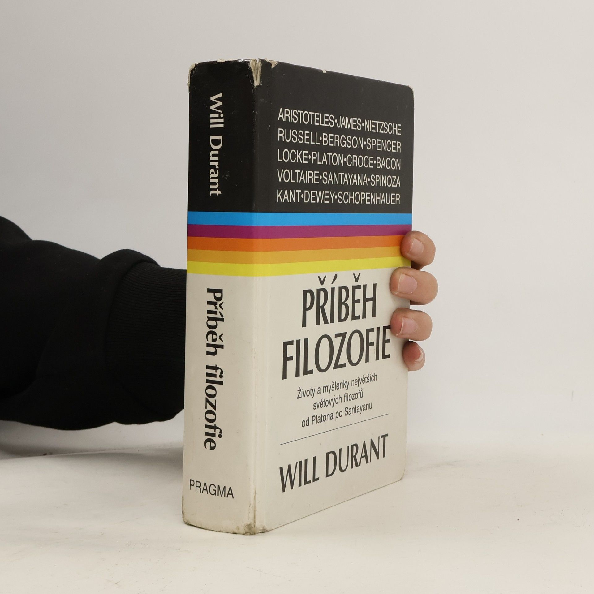 Příběh filozofie : životy a myšlenky největších filozofů