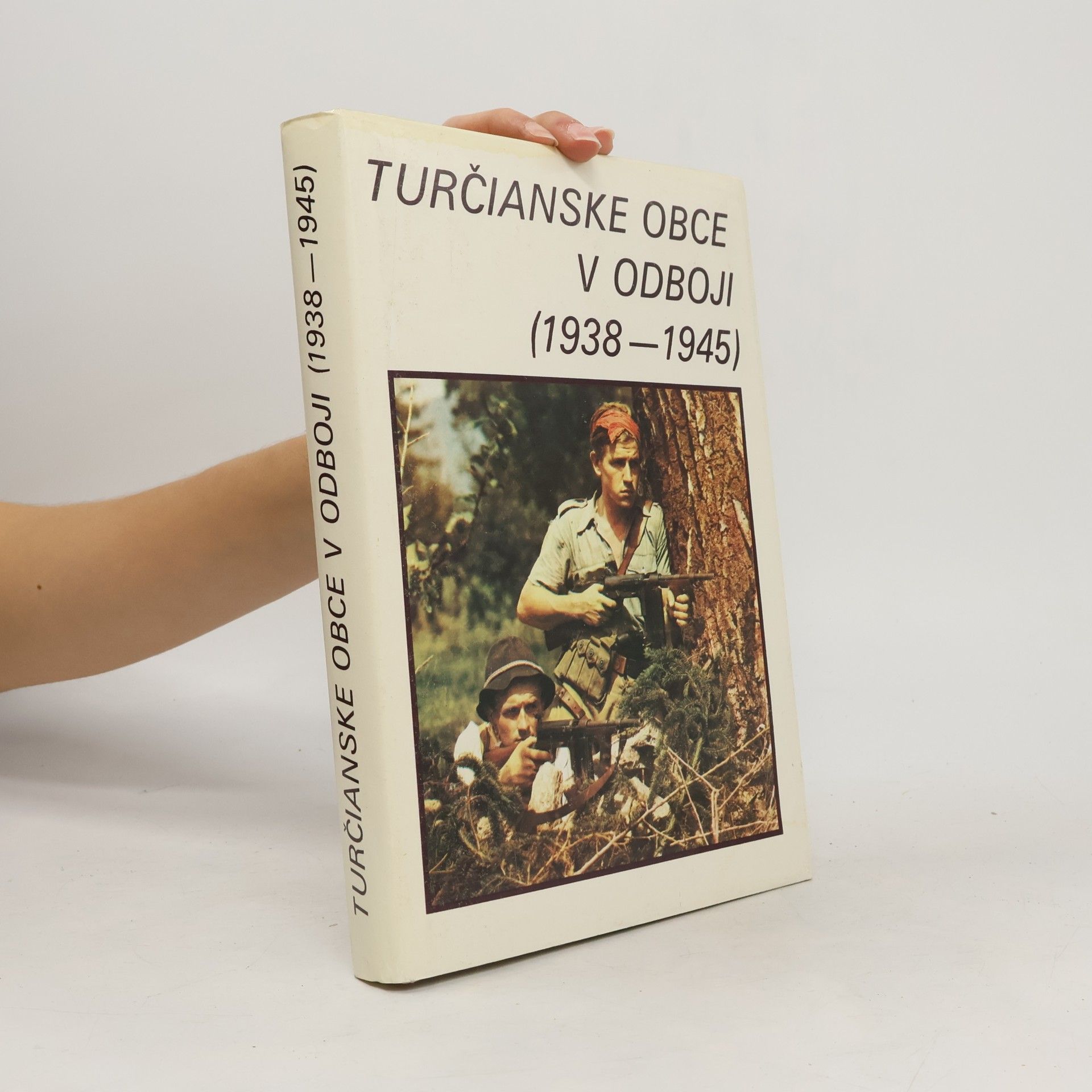 Turčianske obce v odboji (1938-1945)