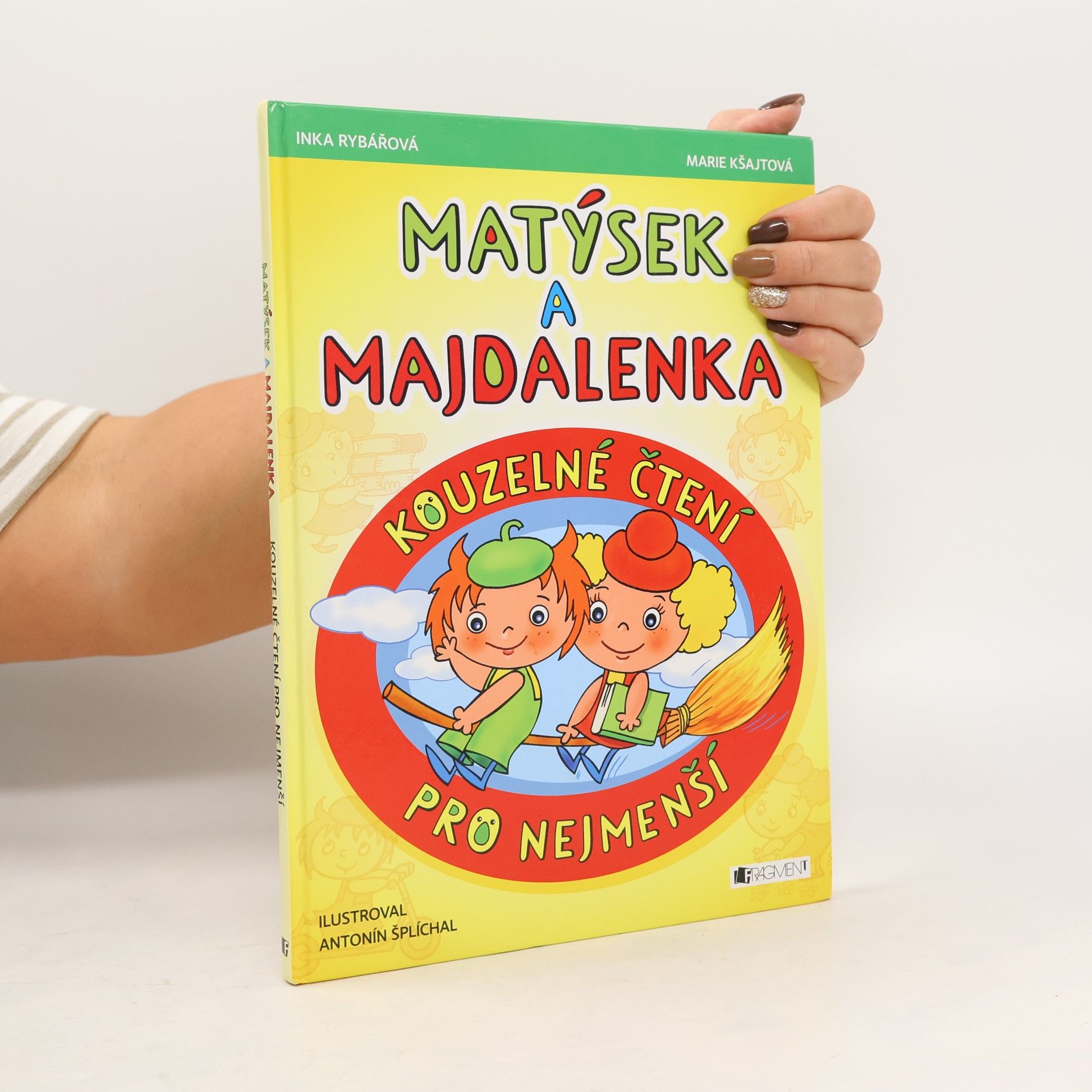 Matýsek a Majdalenka : kouzelné čtení pro nejmenší