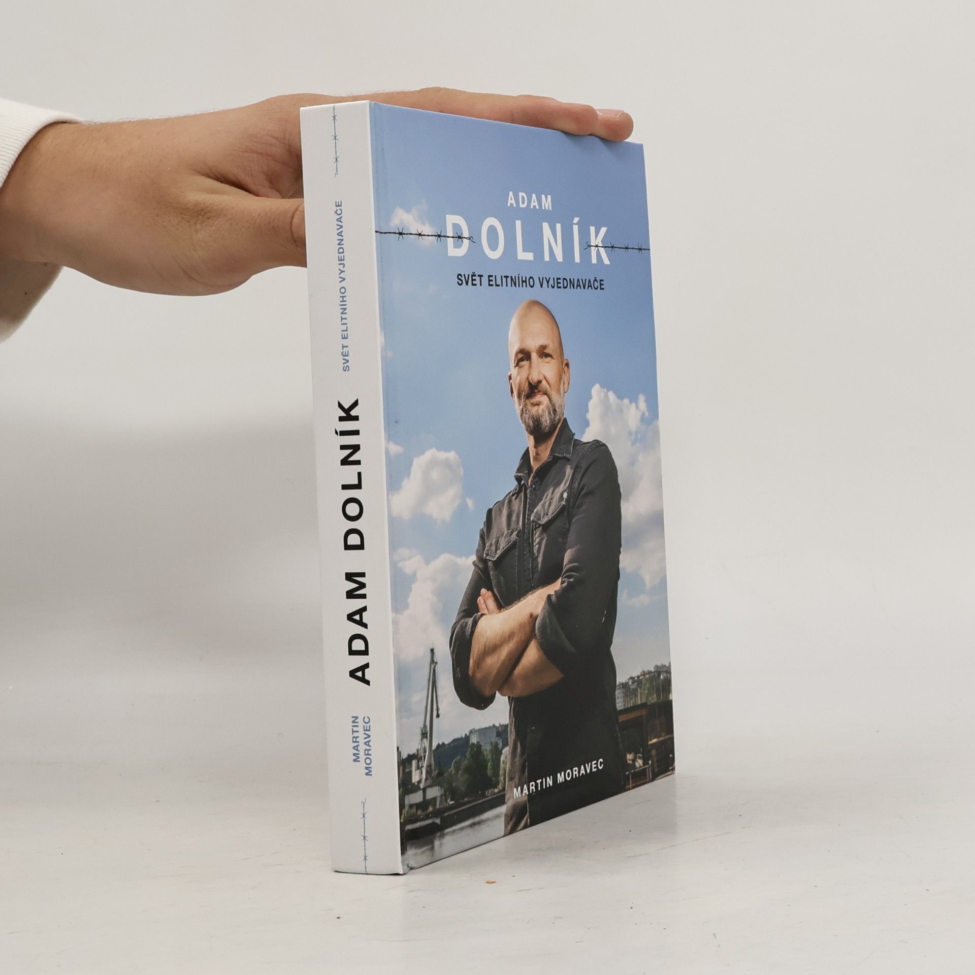 Adam Dolník. Svět elitního vyjednavače