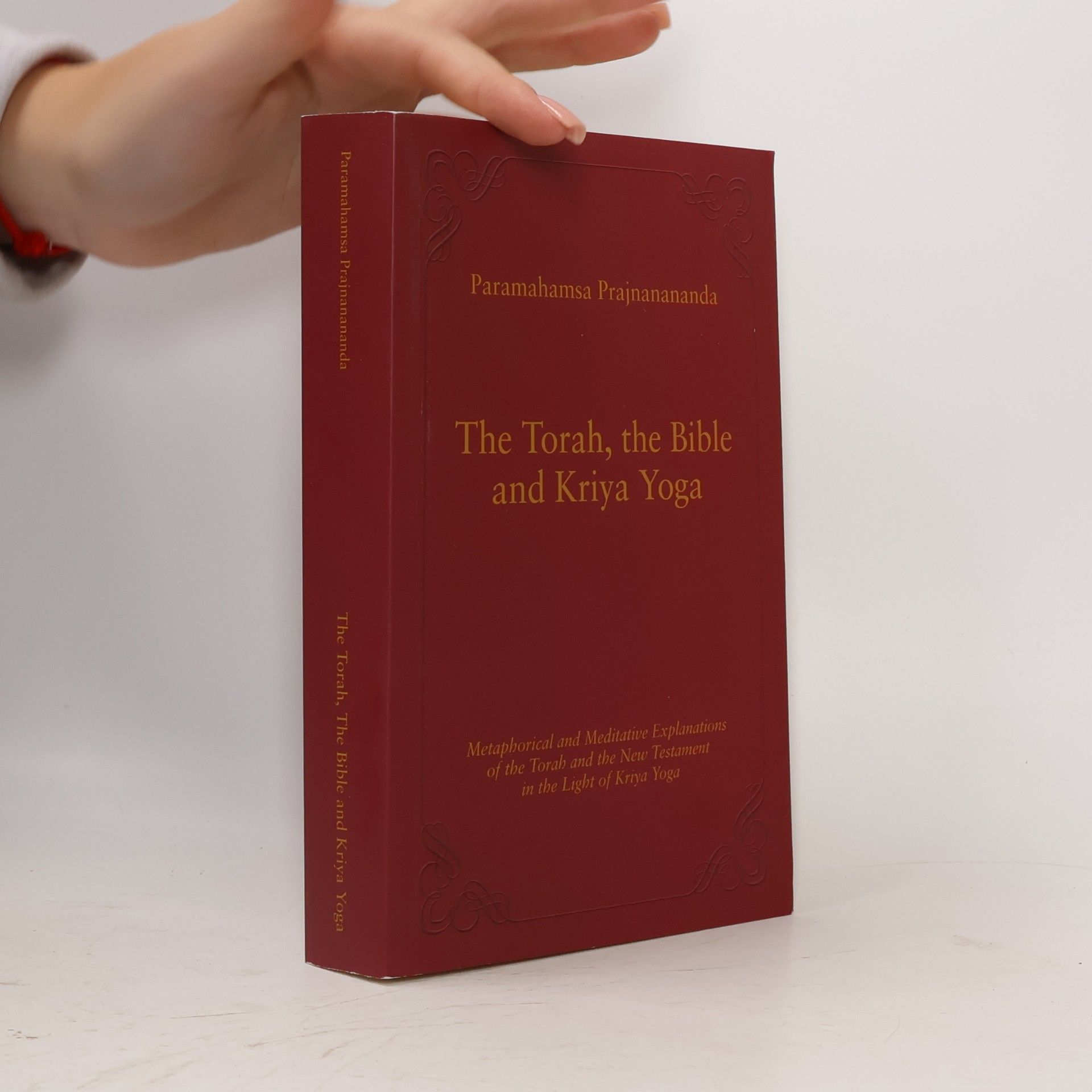 Prajñānānanda The Torah, the Bible and Kriya Yoga