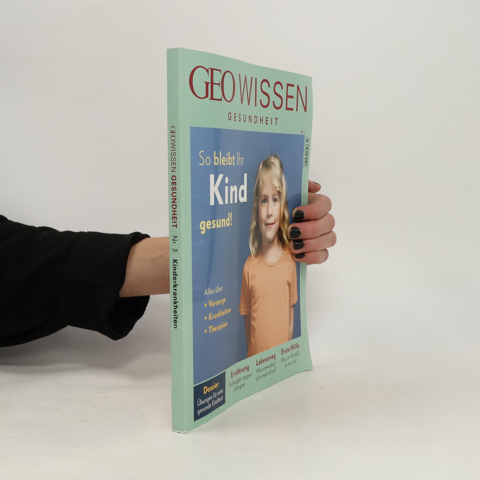 Michael Schaper GEO Wissen Gesundheit - 3: So bleibt Ihr Kind gesund!