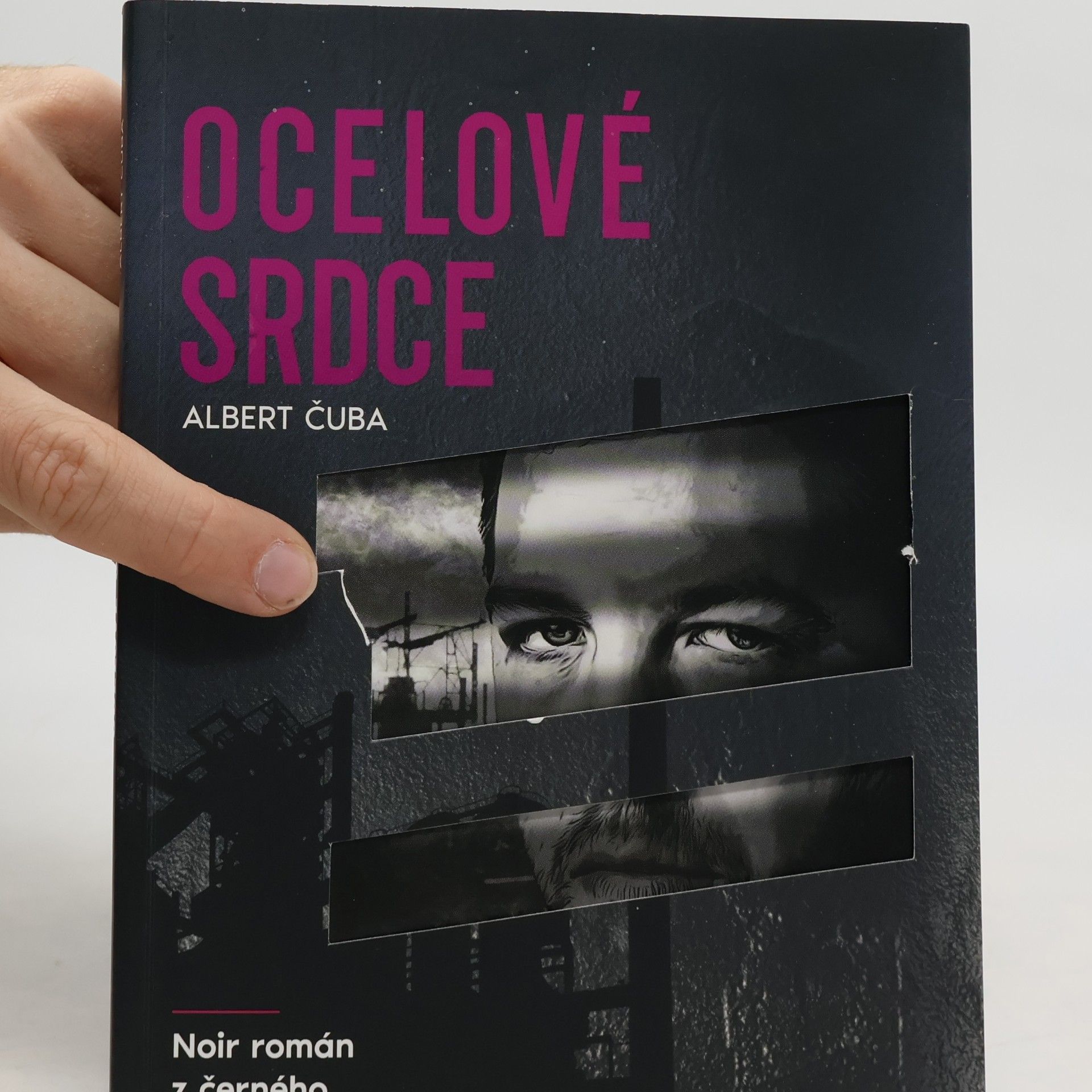 Albert Čuba Ocelové srdce
