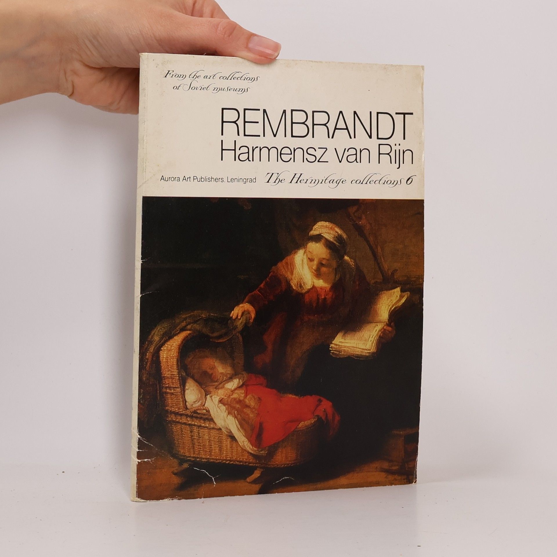 The Hermitage collections 6. Rembrandt Harmenszoon van Rijn