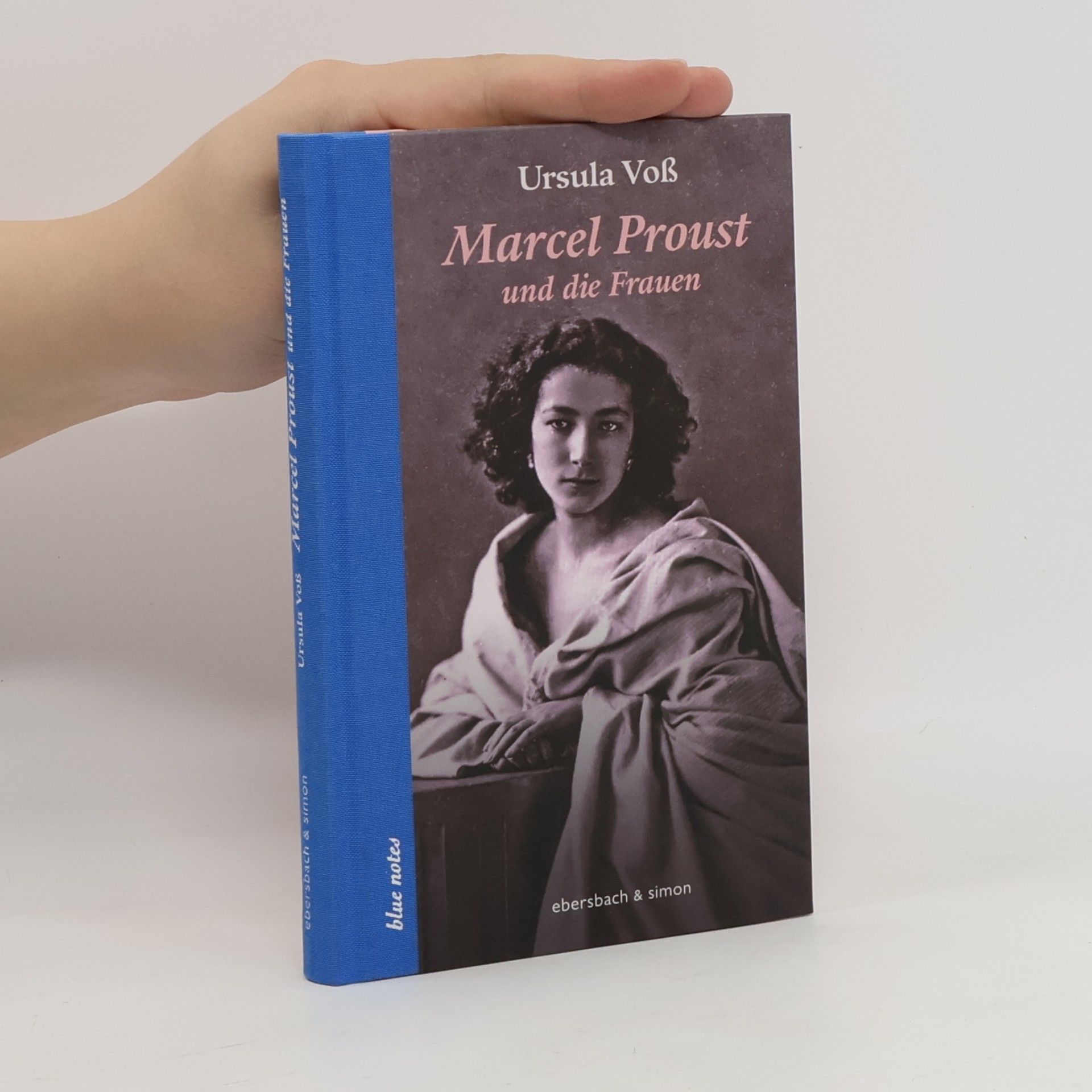 Ursula Voß Marcel Proust und die Frauen