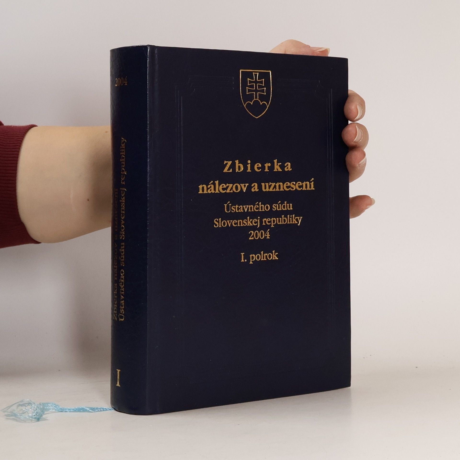 Kolektív autorov Zbierka nálezov a uznesení I
