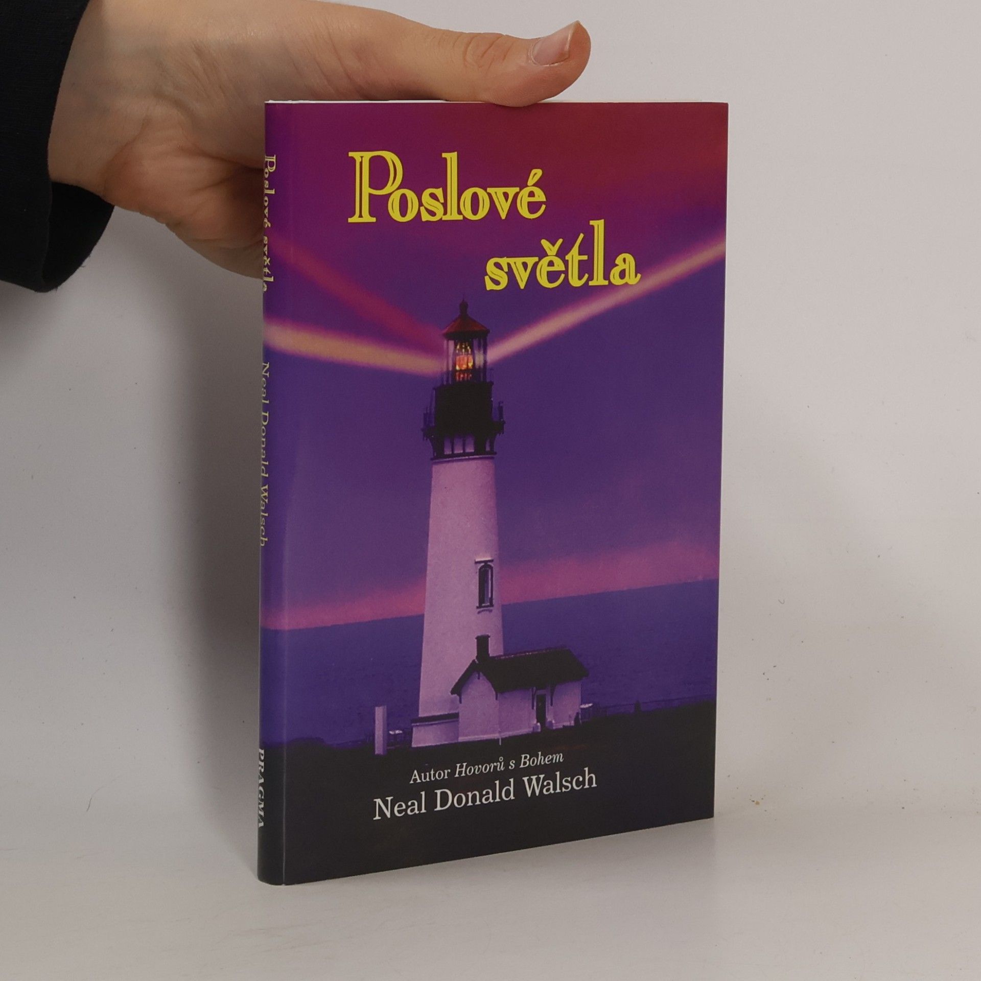 Neale Donald Walsch Poslové světla