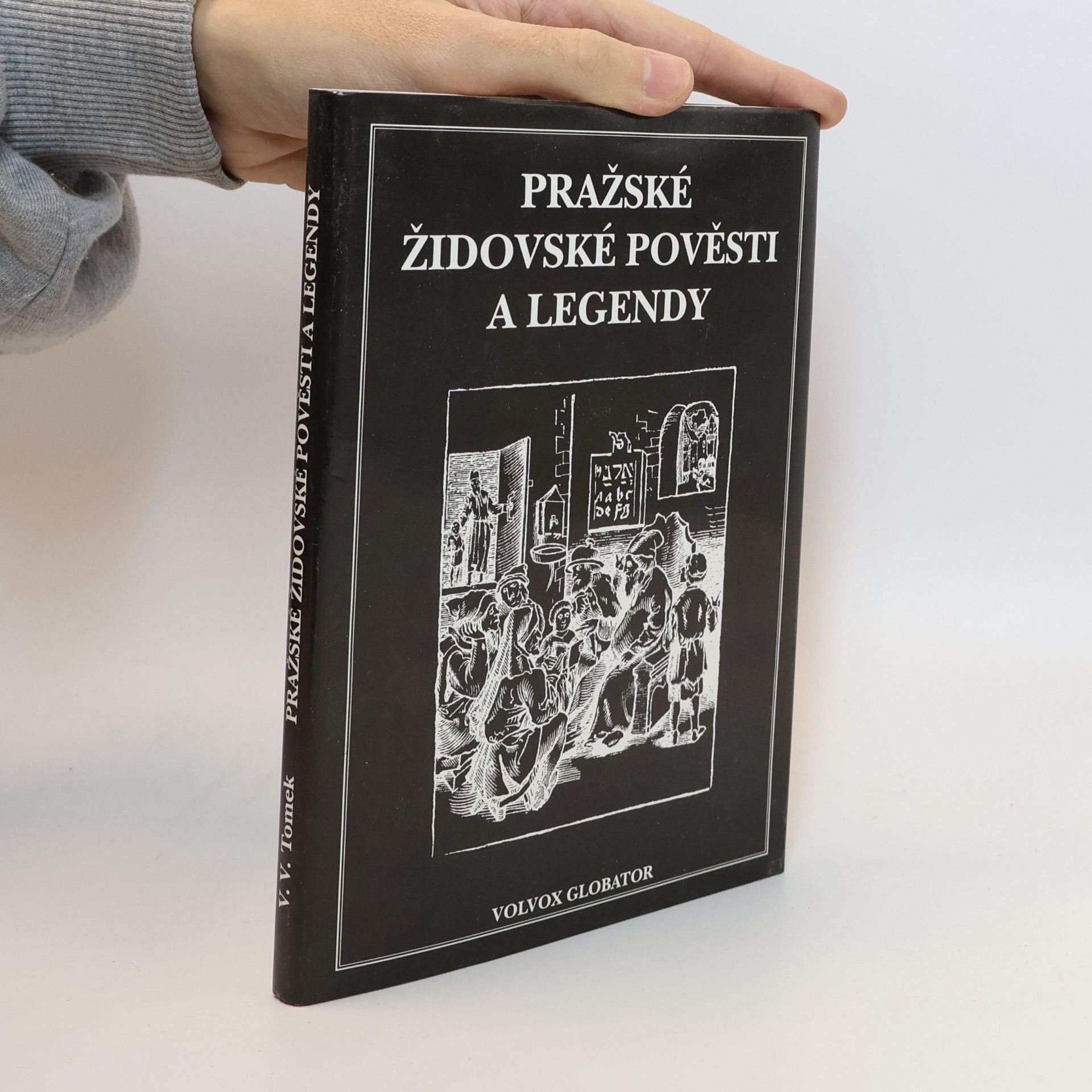 Vratislav Václav Tomek Pražské židovské pověsti a legendy
