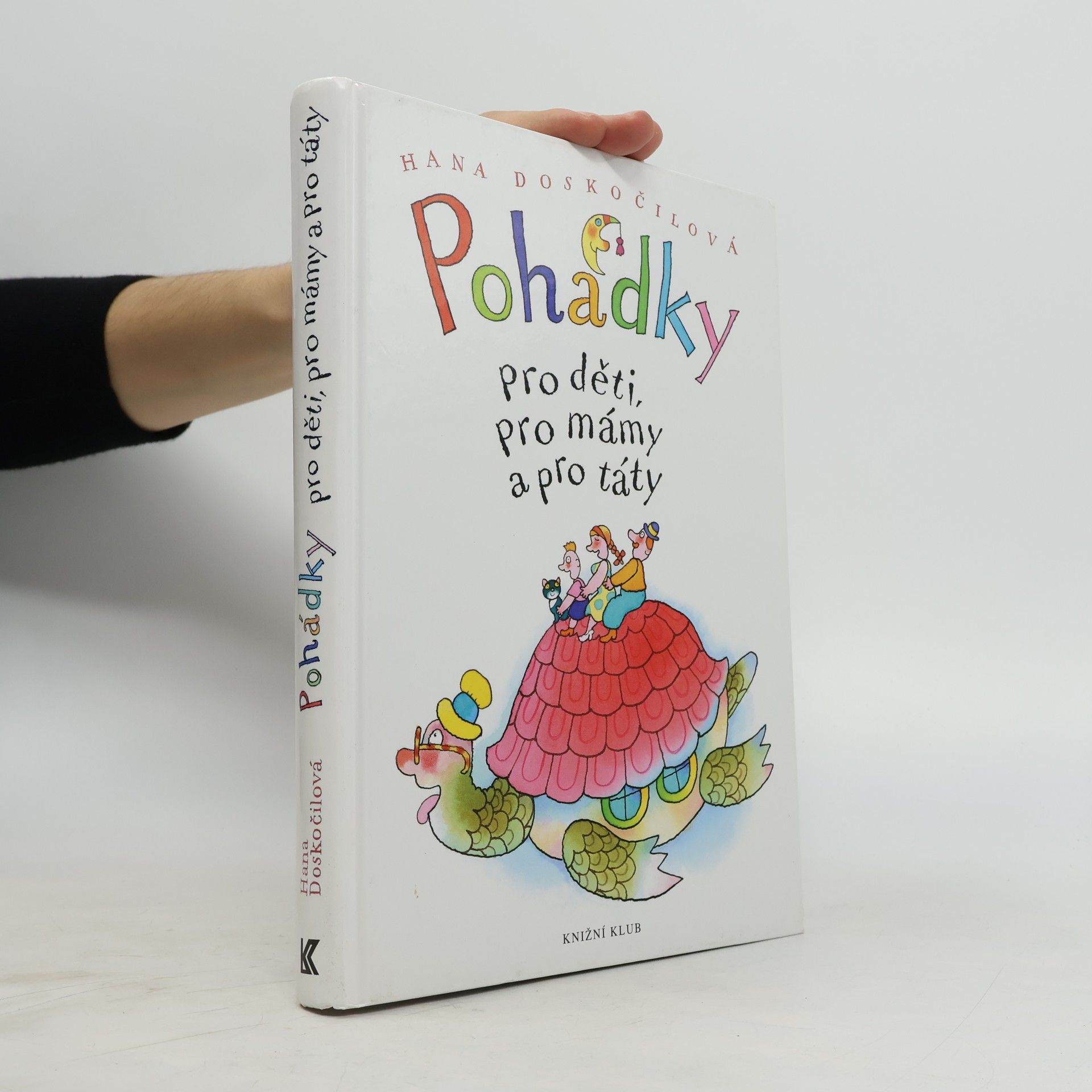 Pohádky pro děti, pro mámy a pro táty
