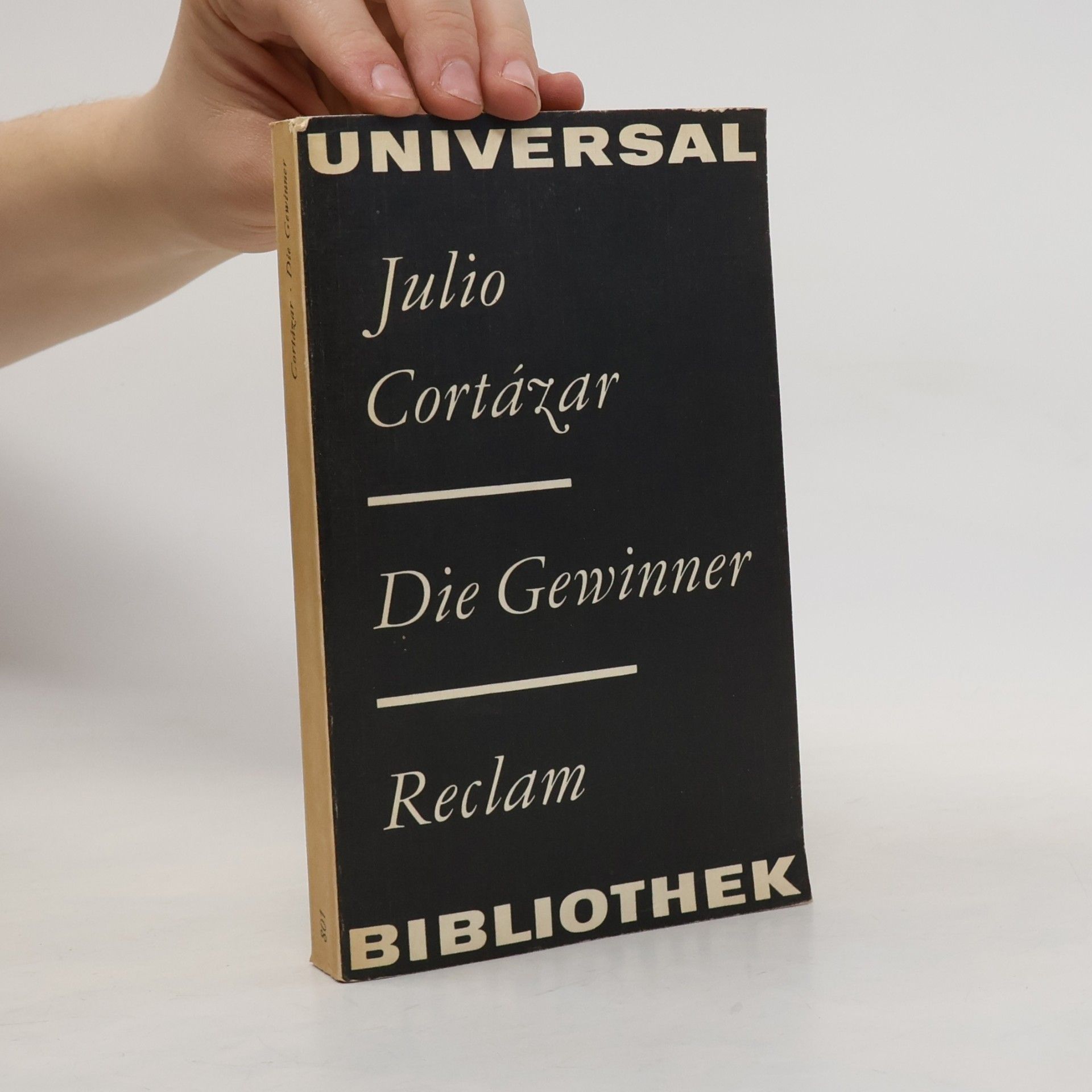 Julio Cortázar Die Gewinner
