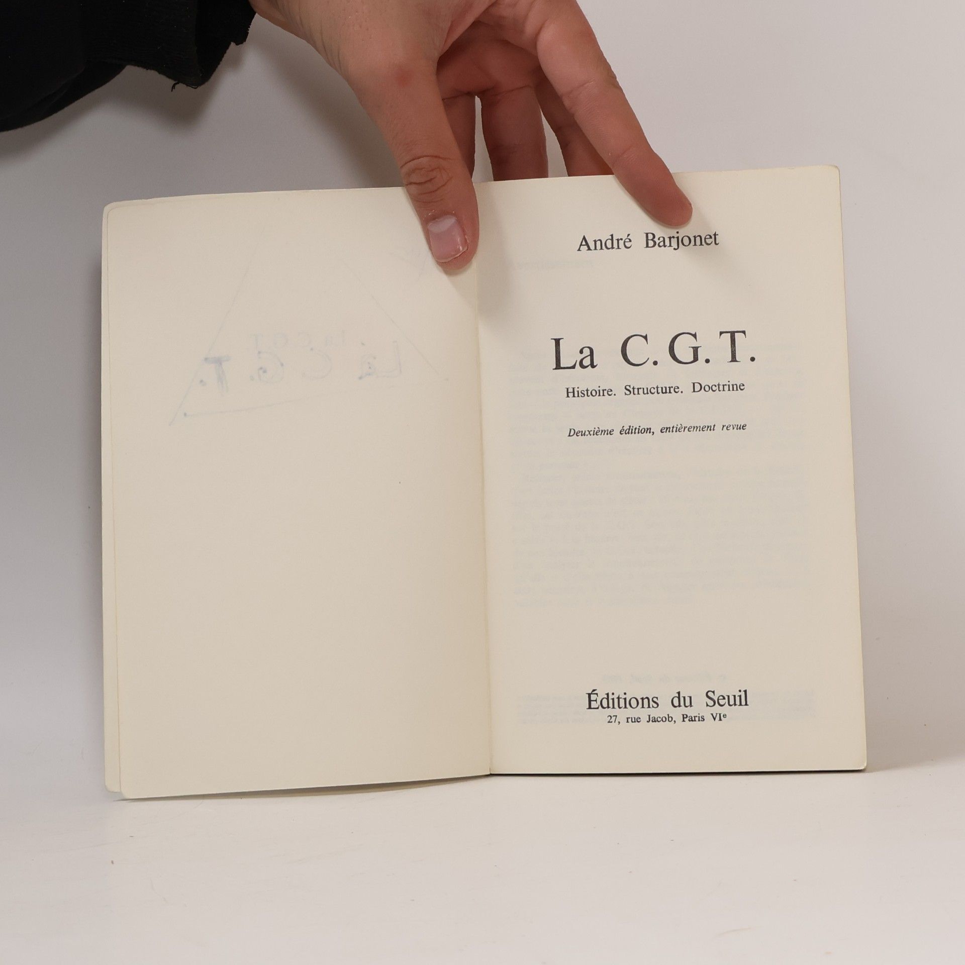 André Barjonet La C.G.T.
