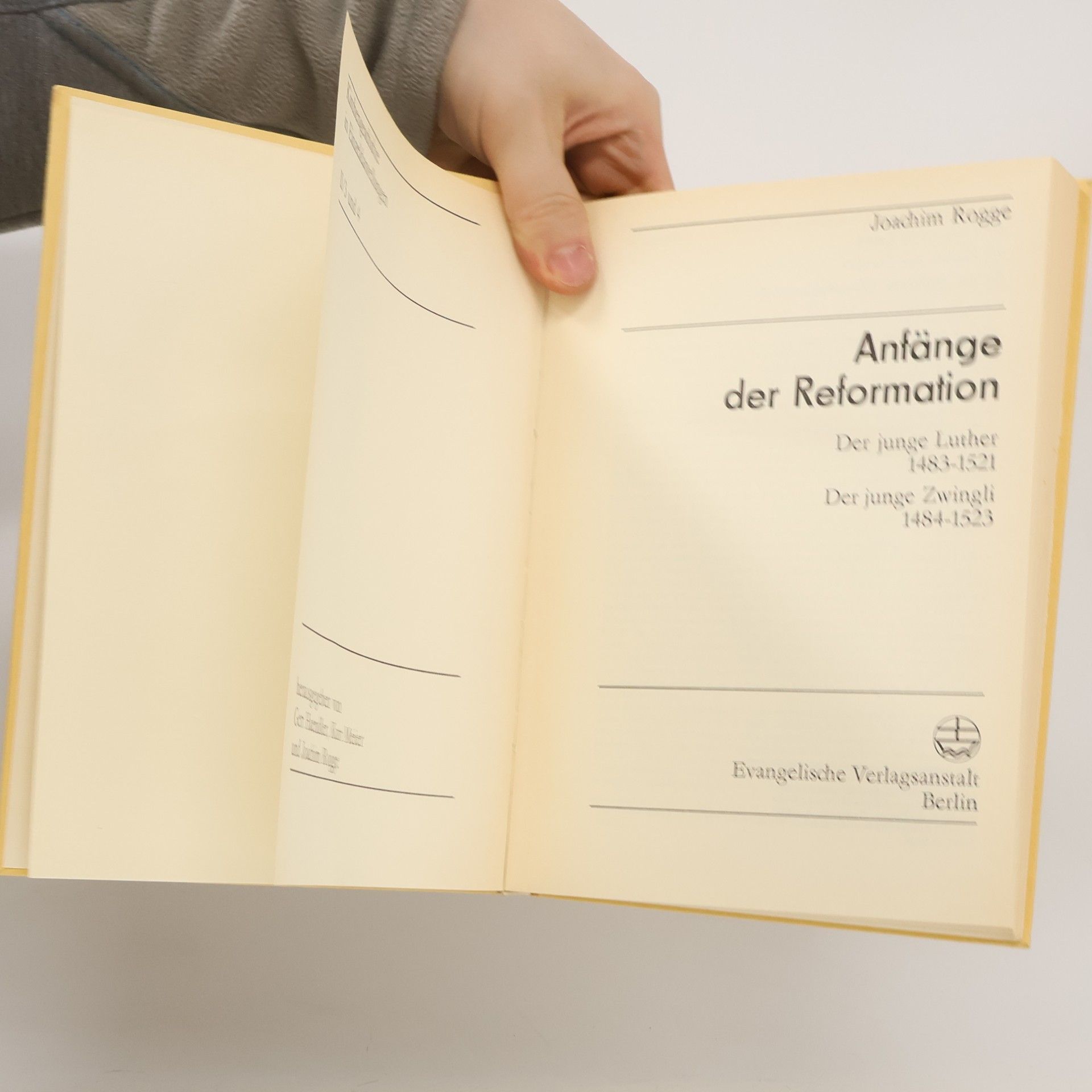 Joachim Rogge Der junge Luther 1483-1521 | Der junge Zwingli 1484-1523 3