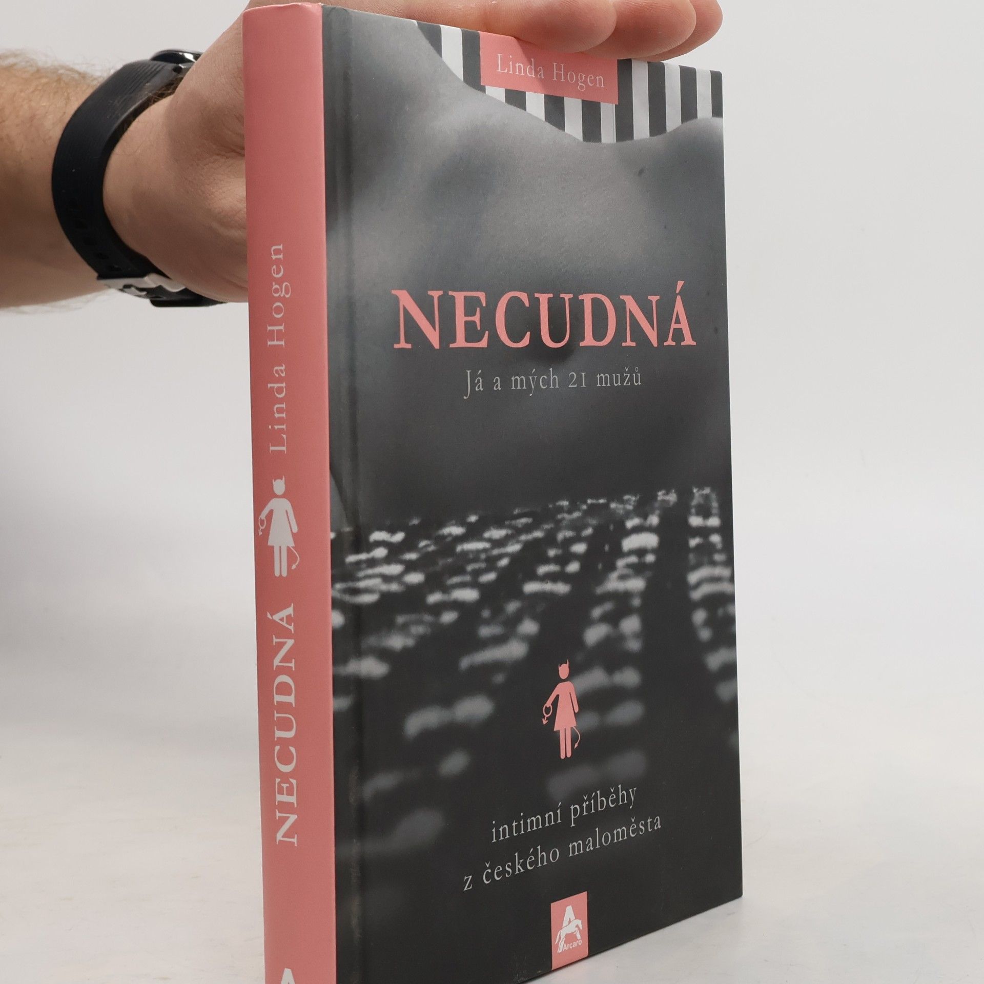 Necudná. Já a mých 21 mužů. Intimní příběhy z českého maloměsta
