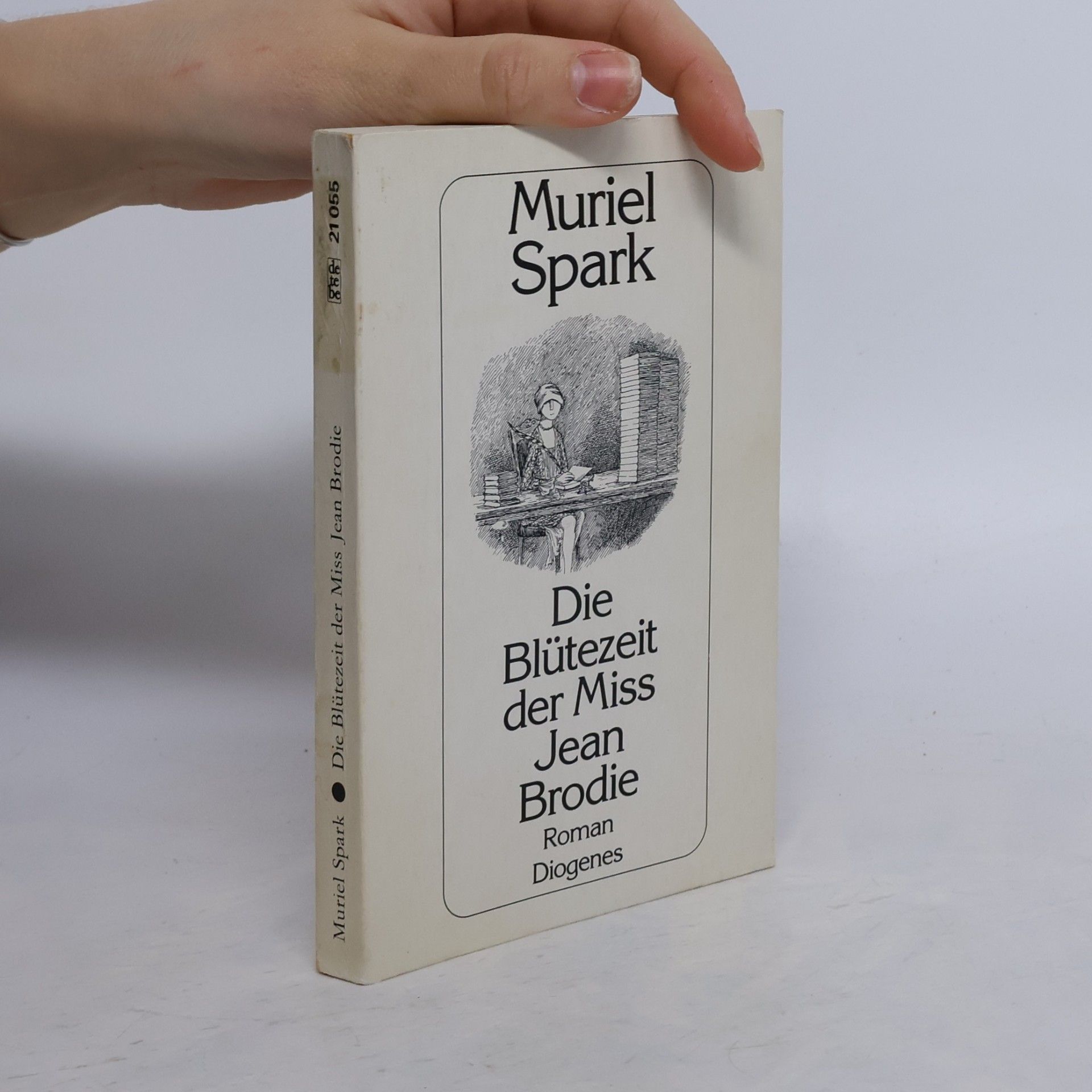Muriel Spark Die Blütezeit der Miss Jean Brodie