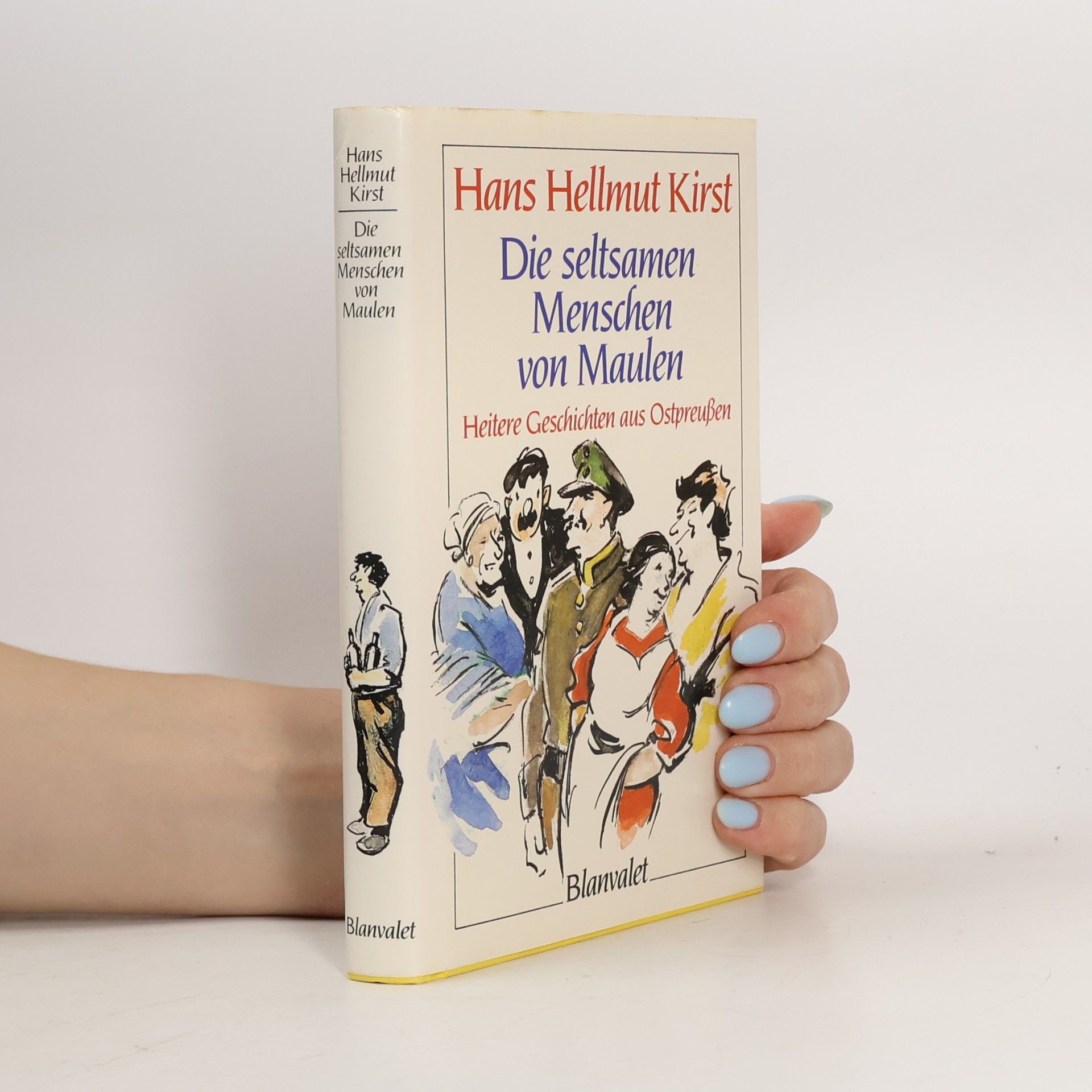Die seltsamen Menschen von Maulen. Eine heitere Erzählung aus Ostpraußen - Sonderausgabe