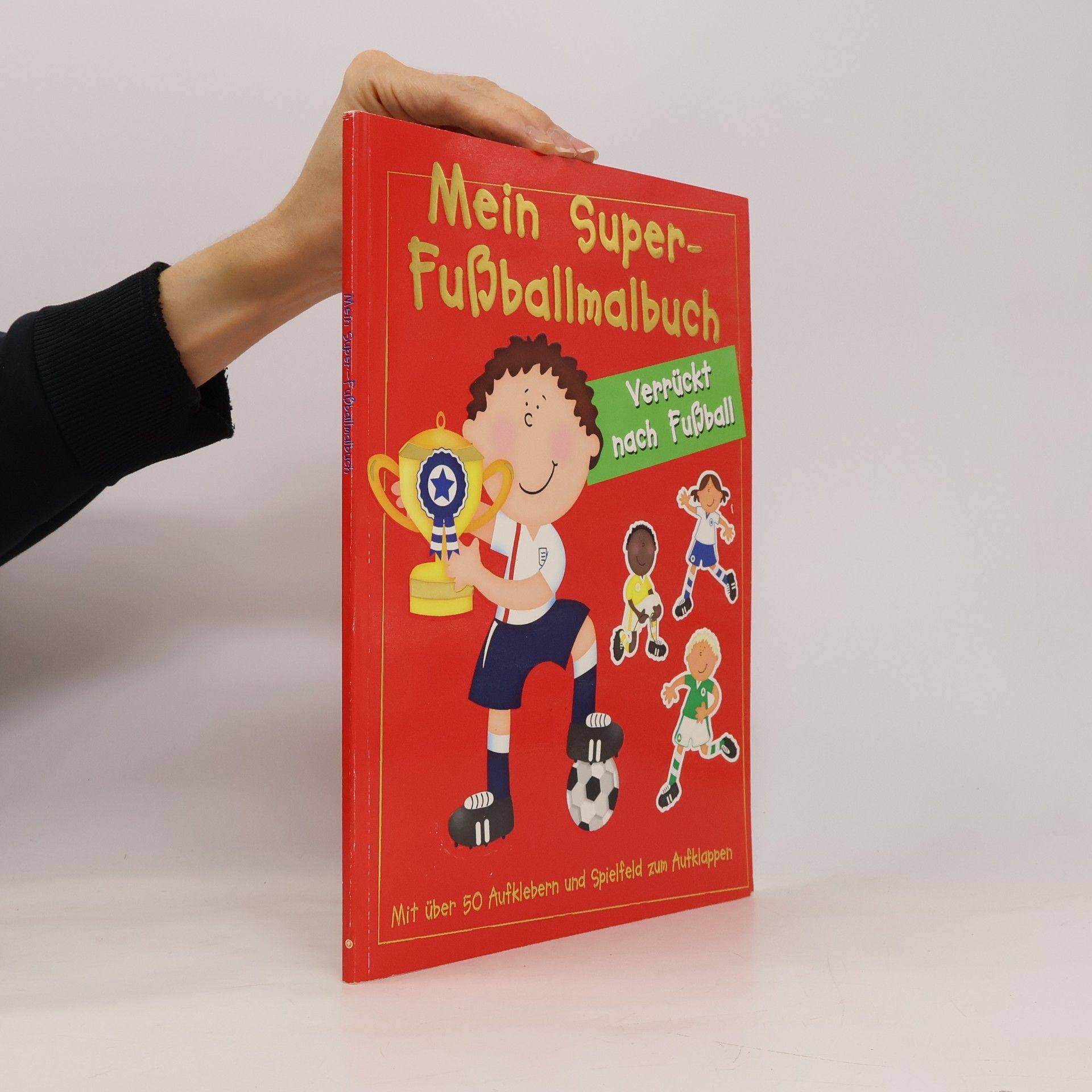 Mein Super-Fußballmalbuch