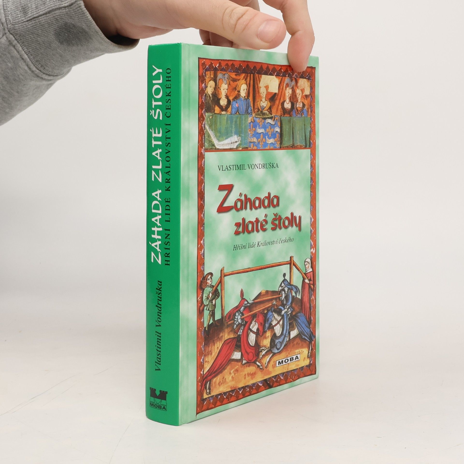 Záhada zlaté štoly, aneb, Tři zločiny, které rozřešil královský prokurátor Oldřich z Chlumu