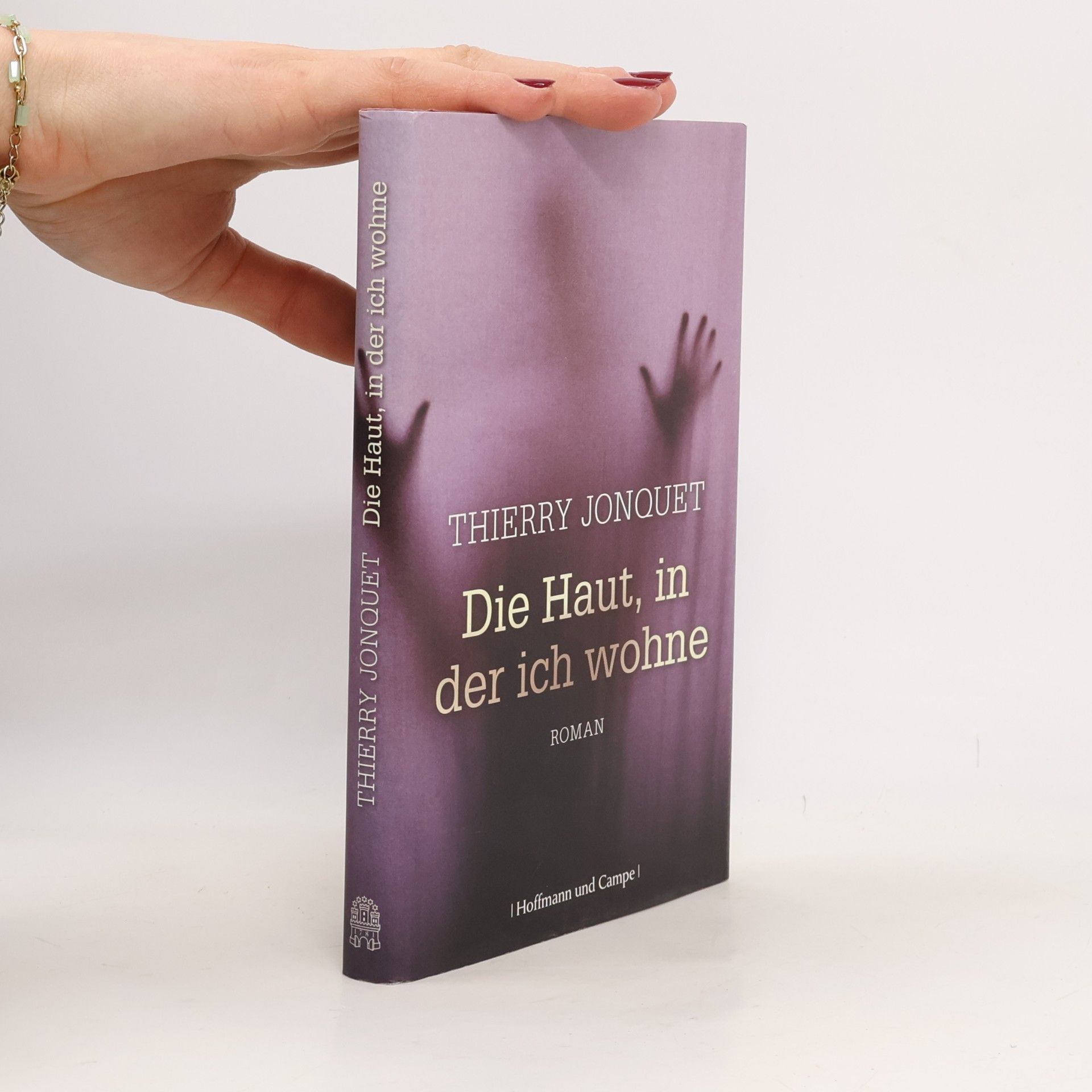 Thierry Jonquet Die Haut, in der ich wohne