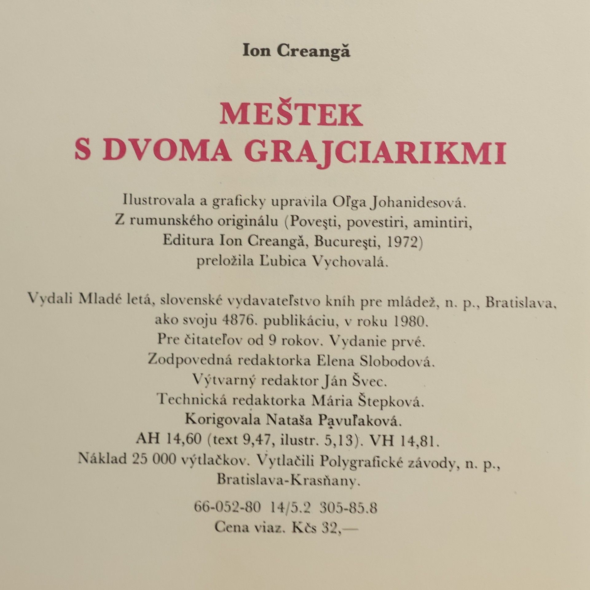 Ion Creangă Meštek s dvoma grajciarikmi