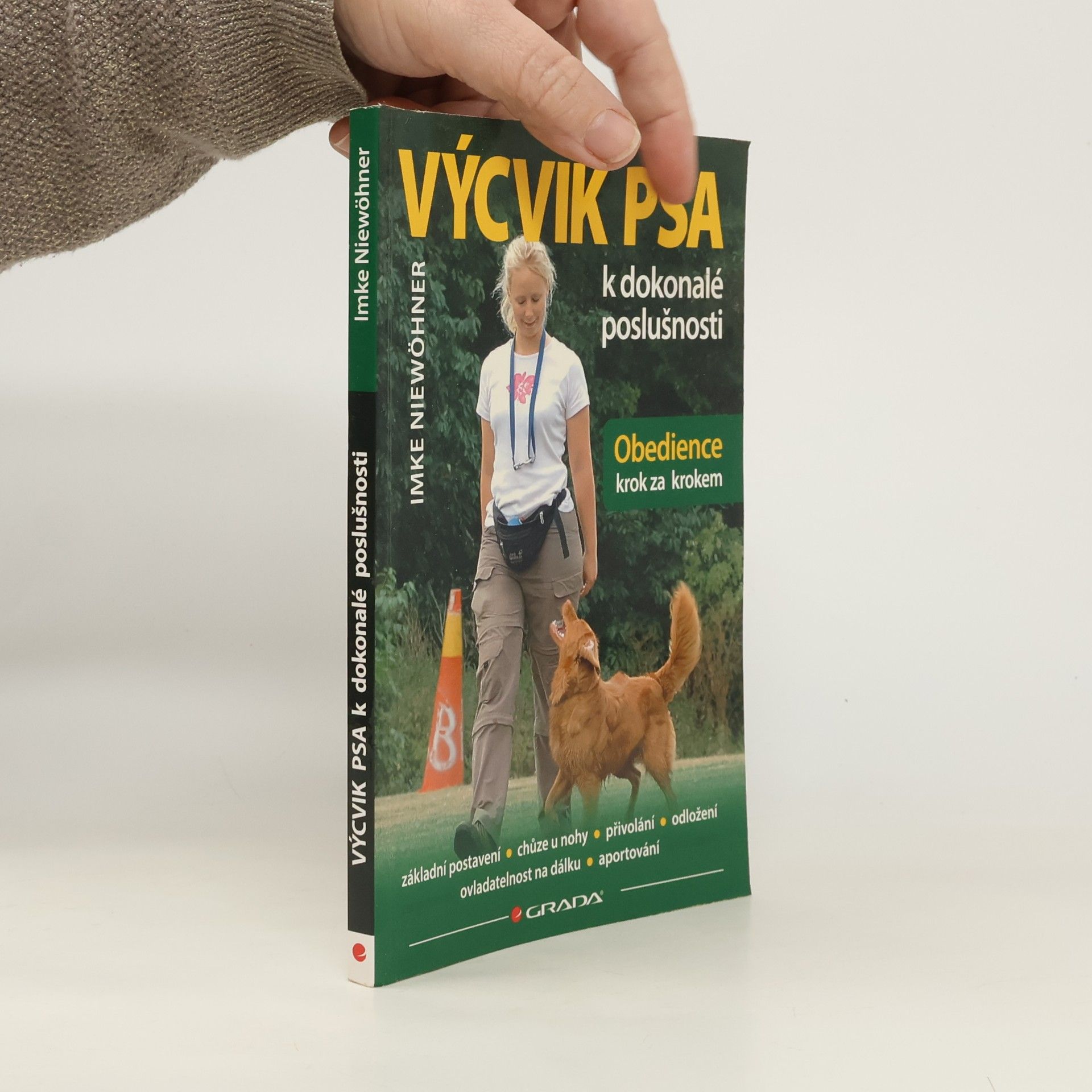 Imke Niewöhner Výcvik psa k dokonalé poslušnosti. Obedience krok za krokem
