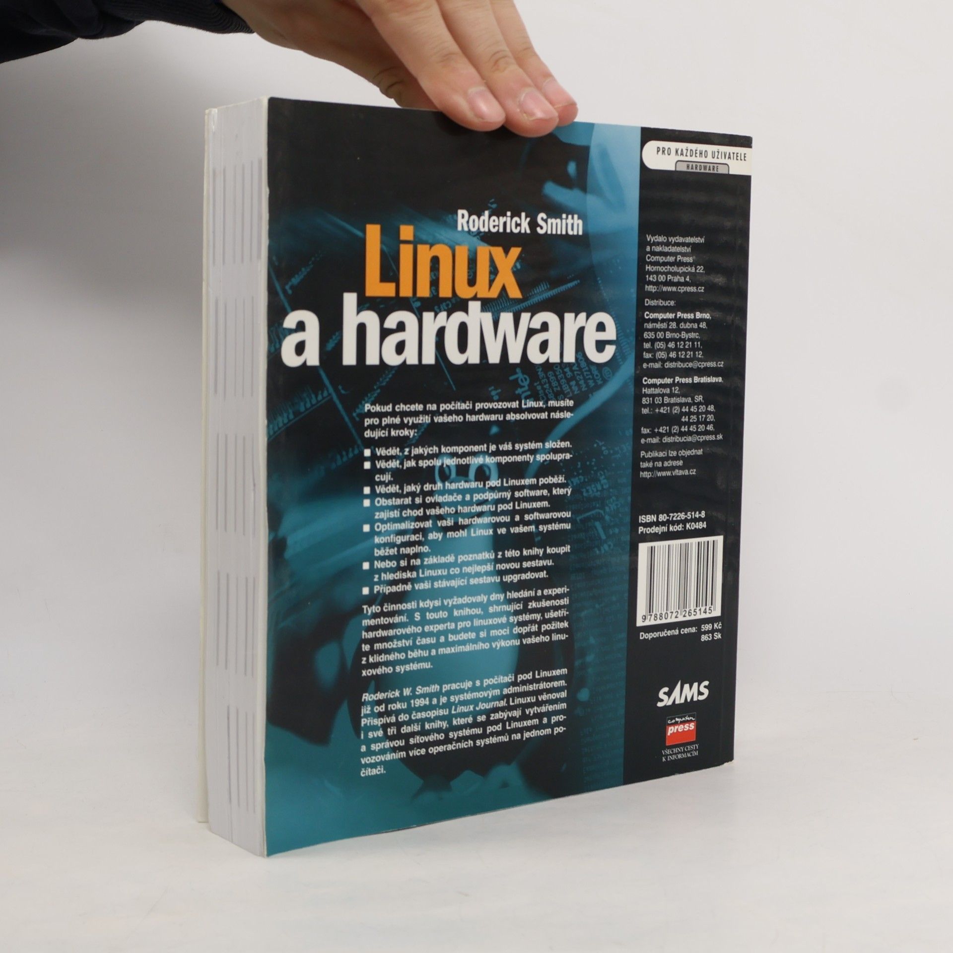 Roderick W. Smith Linux a hardware. Výběr, instalace a konfigurace komponent podporovaných Linuxem