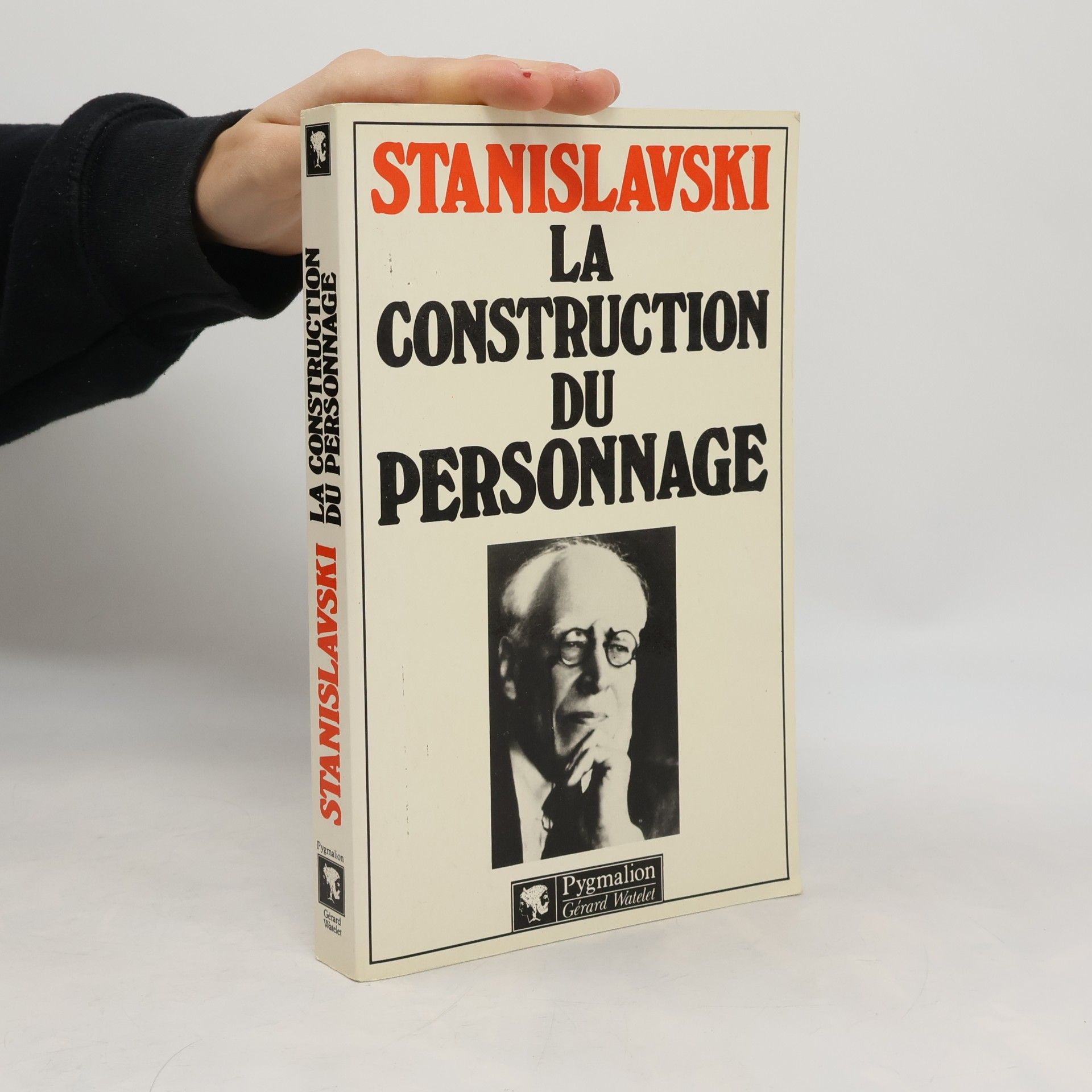 Konstantine Sergueevitch Stanislavski La construction du personnage