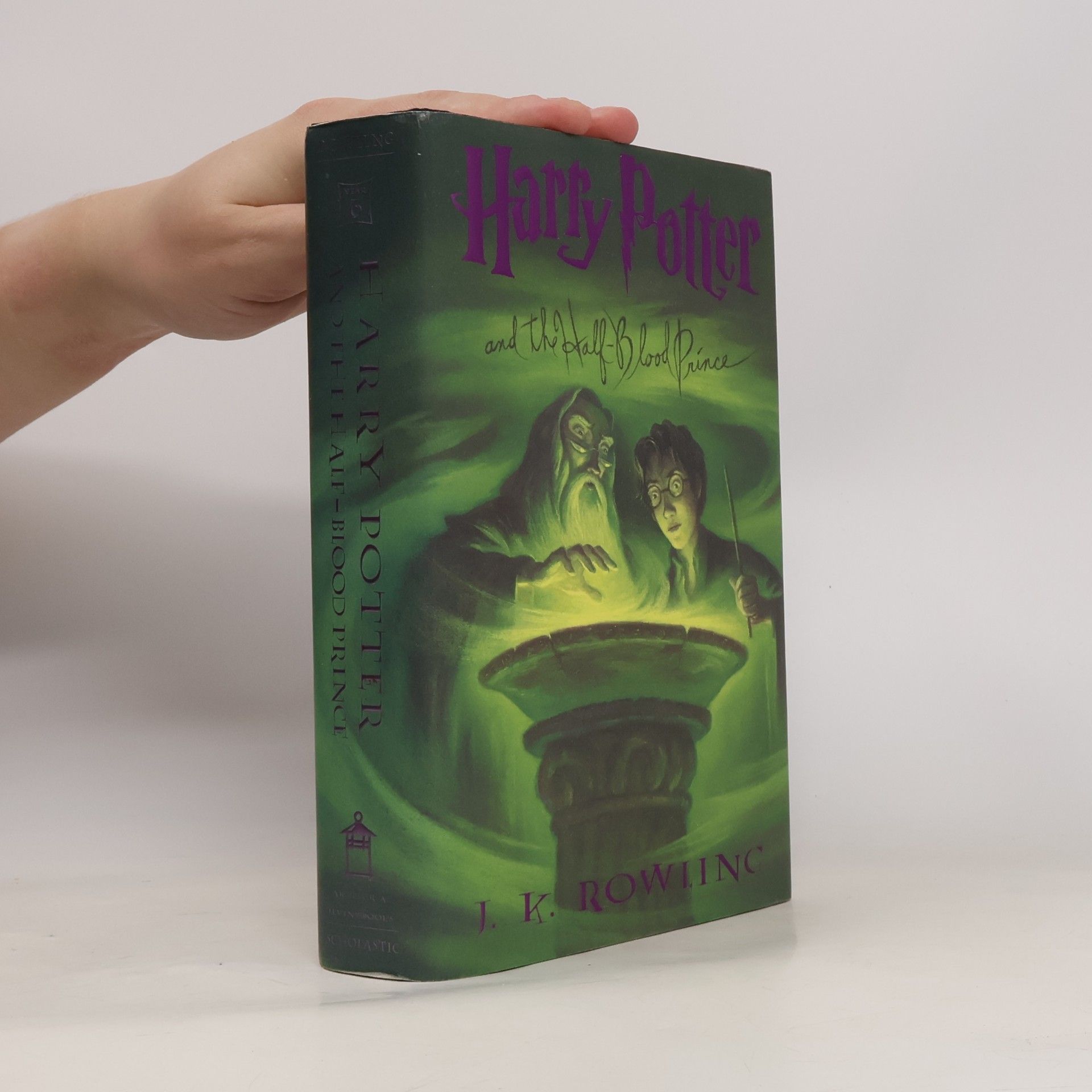 J. K. Rowling Harry Potter and the Half-Blood prince