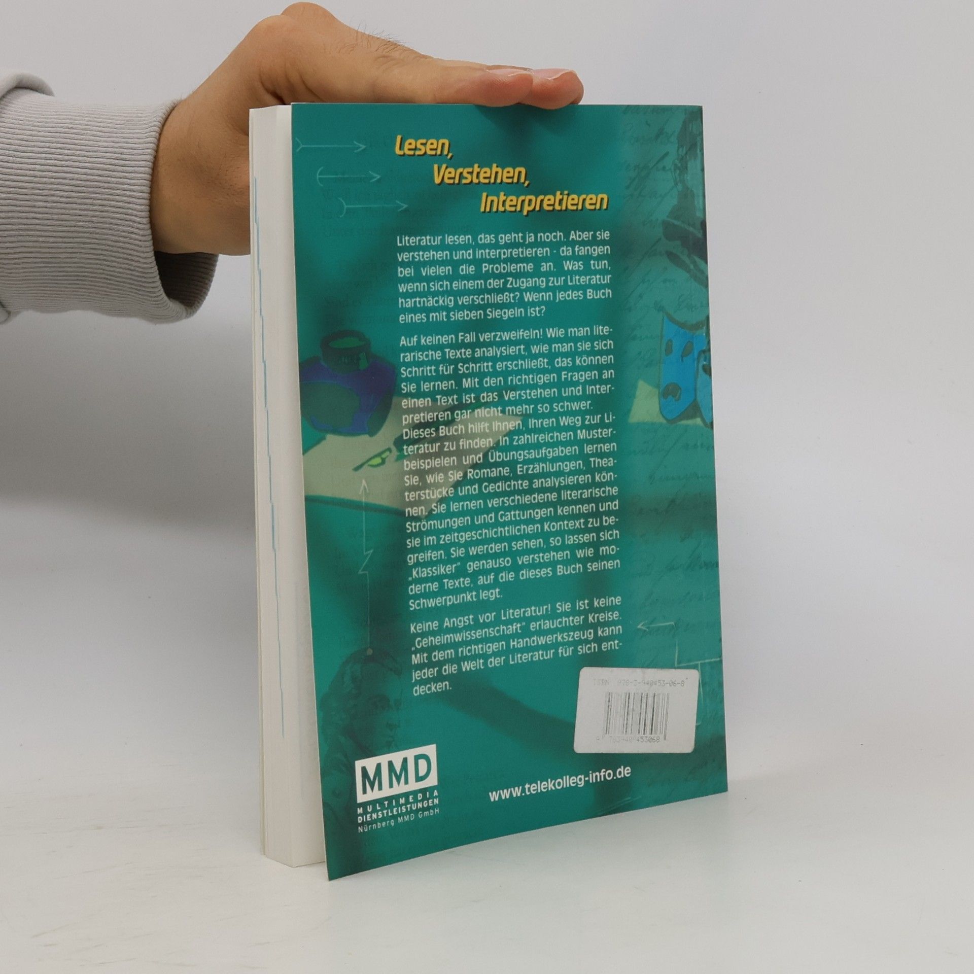 Lieselotte Kinskofer Lesen, Verstehen, Interpretieren - dieses Buch ist der Begleitband zur gleichnamigen Fernsehreihe des Bayerischen Rundfunks