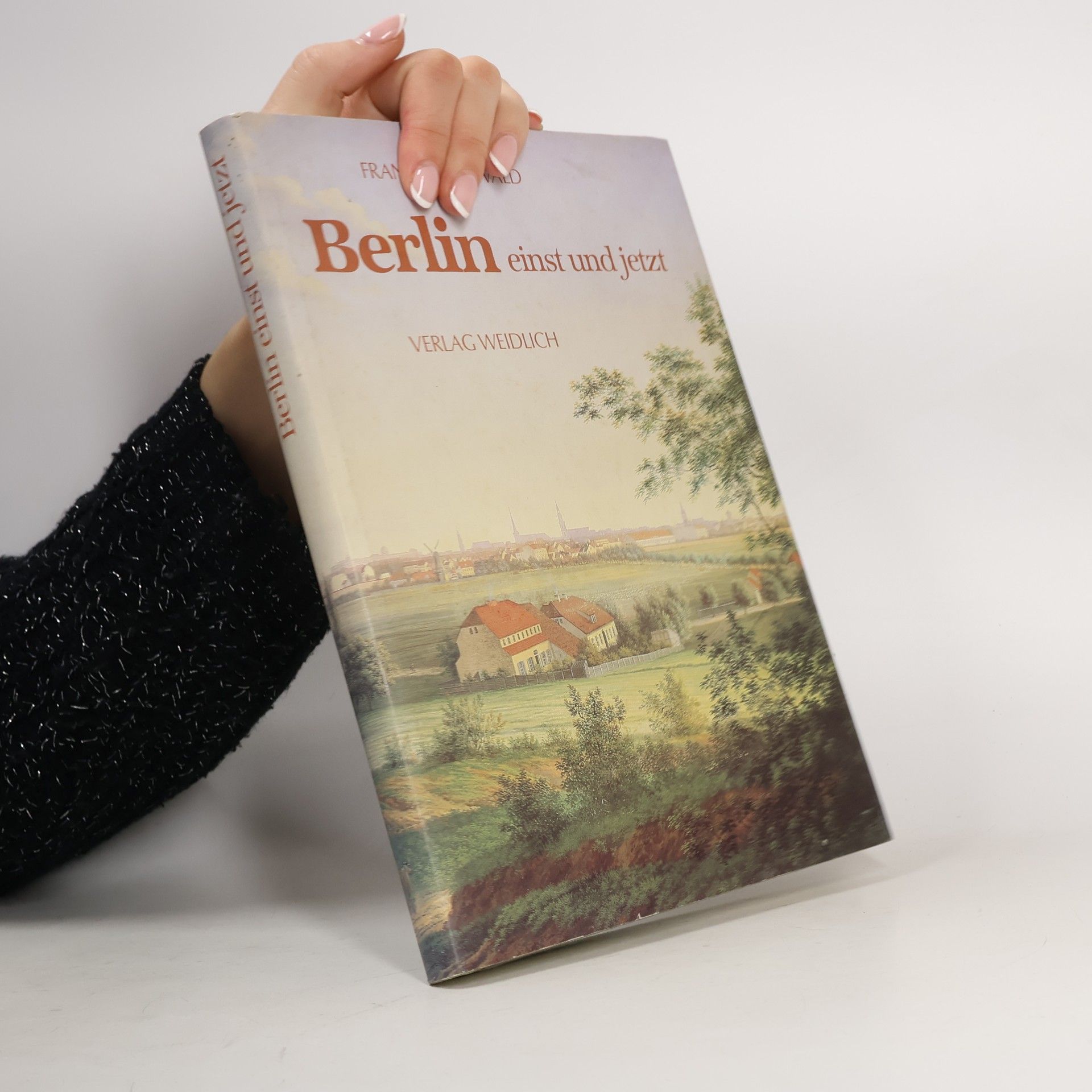 Berlin einst und jetzt