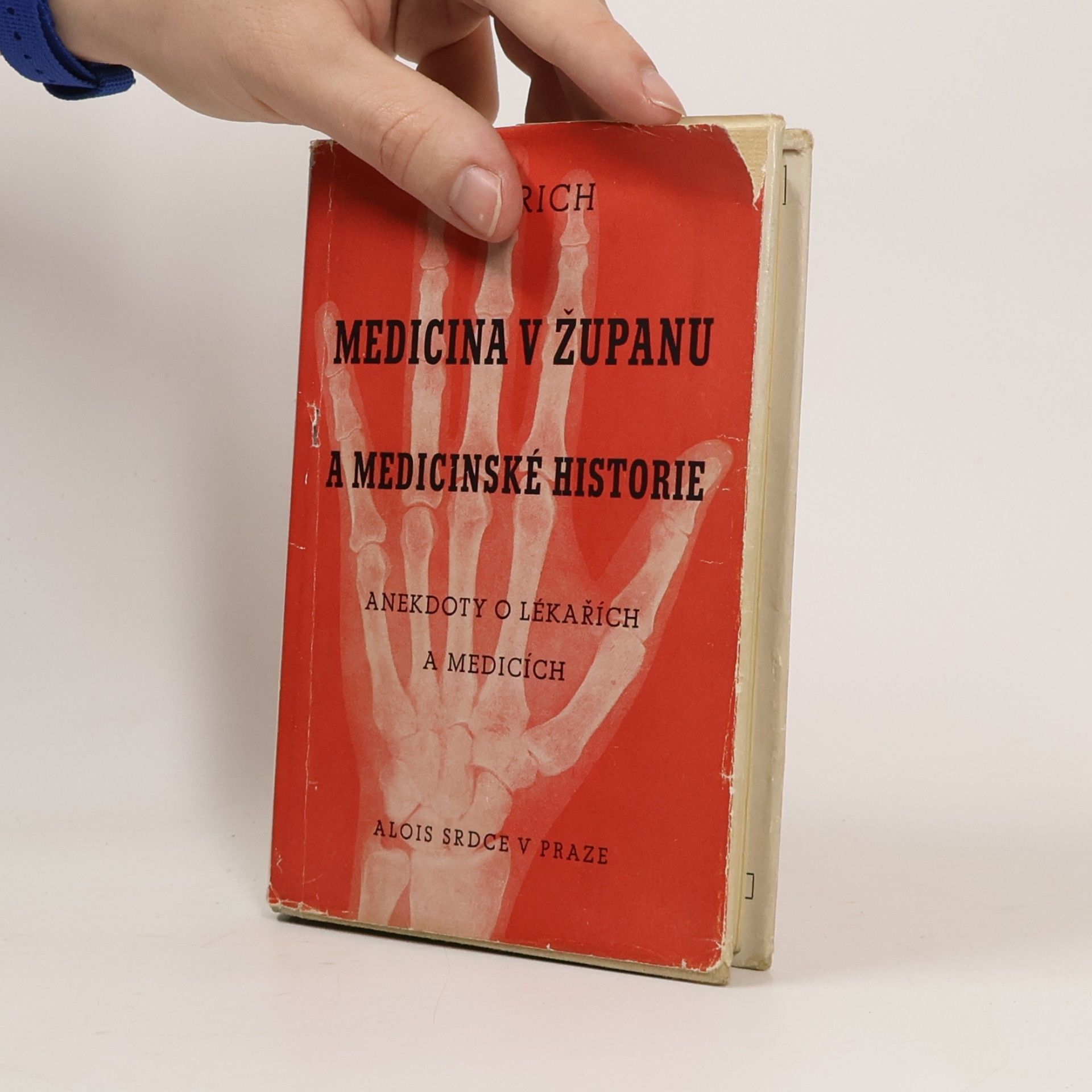 Alarich Medicina v županu a medicinské historie