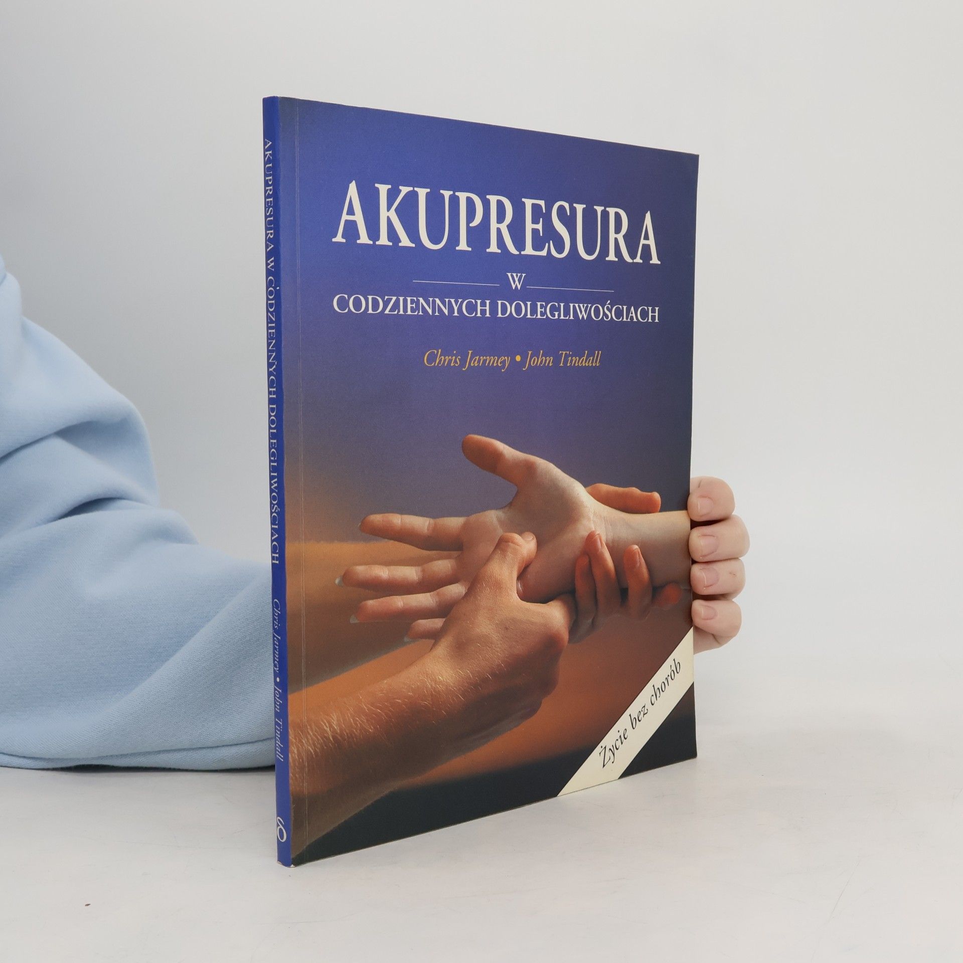 Akupresura w codziennych dolegliwościach