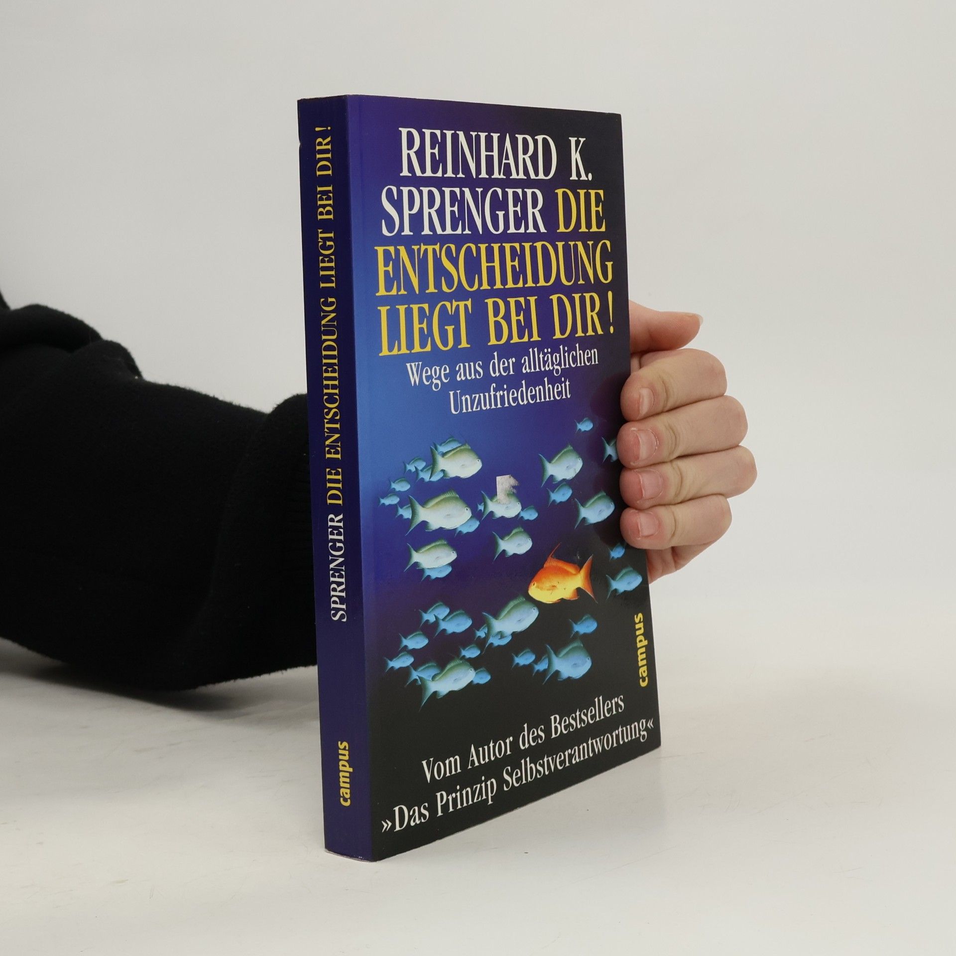 Die Entscheidung liegt bei dir!
