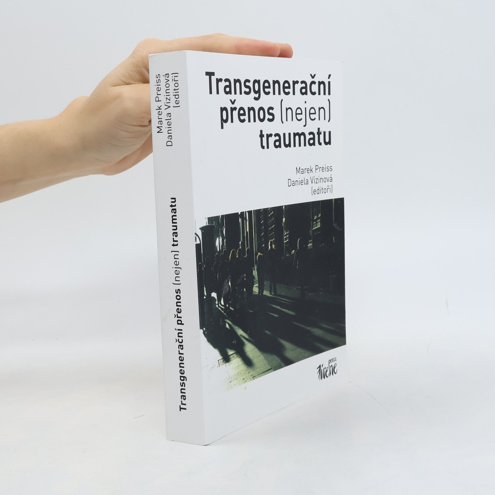 Transgenerační přenos (nejen) traumatu