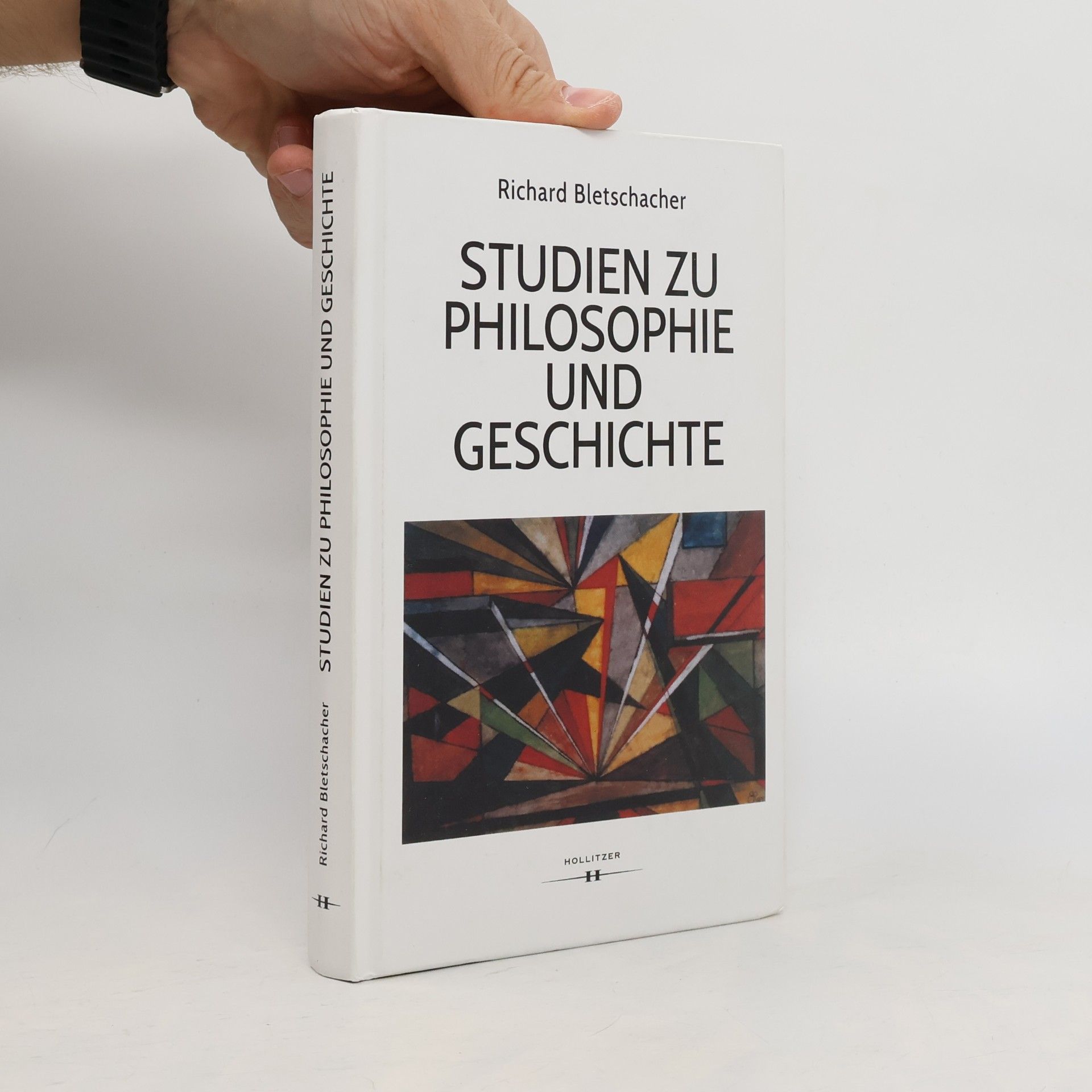 Studien zu Philosophie und Geschichte